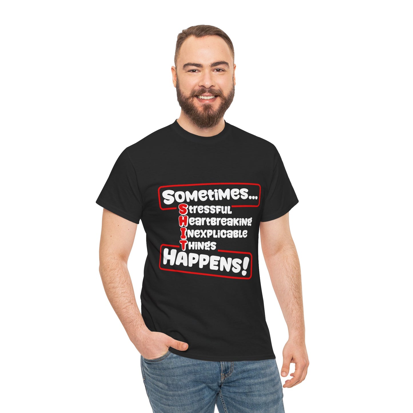 Funny Unisex Heavy Cotton Tee: "Sh*t Happens!"