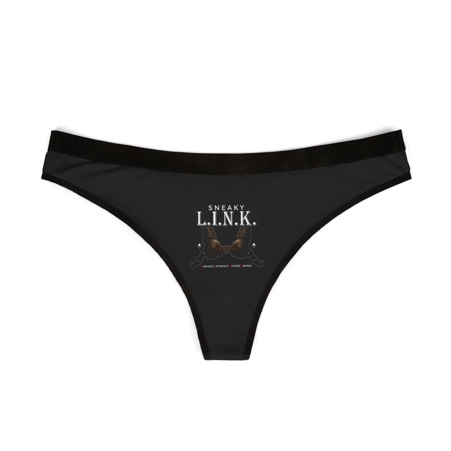 Sneaky L.I.N.K. (Low -Key Intimacy No-one Knows) Women's Thongs | Playful Underwear, Cute Lingerie, Cheeky Accessories