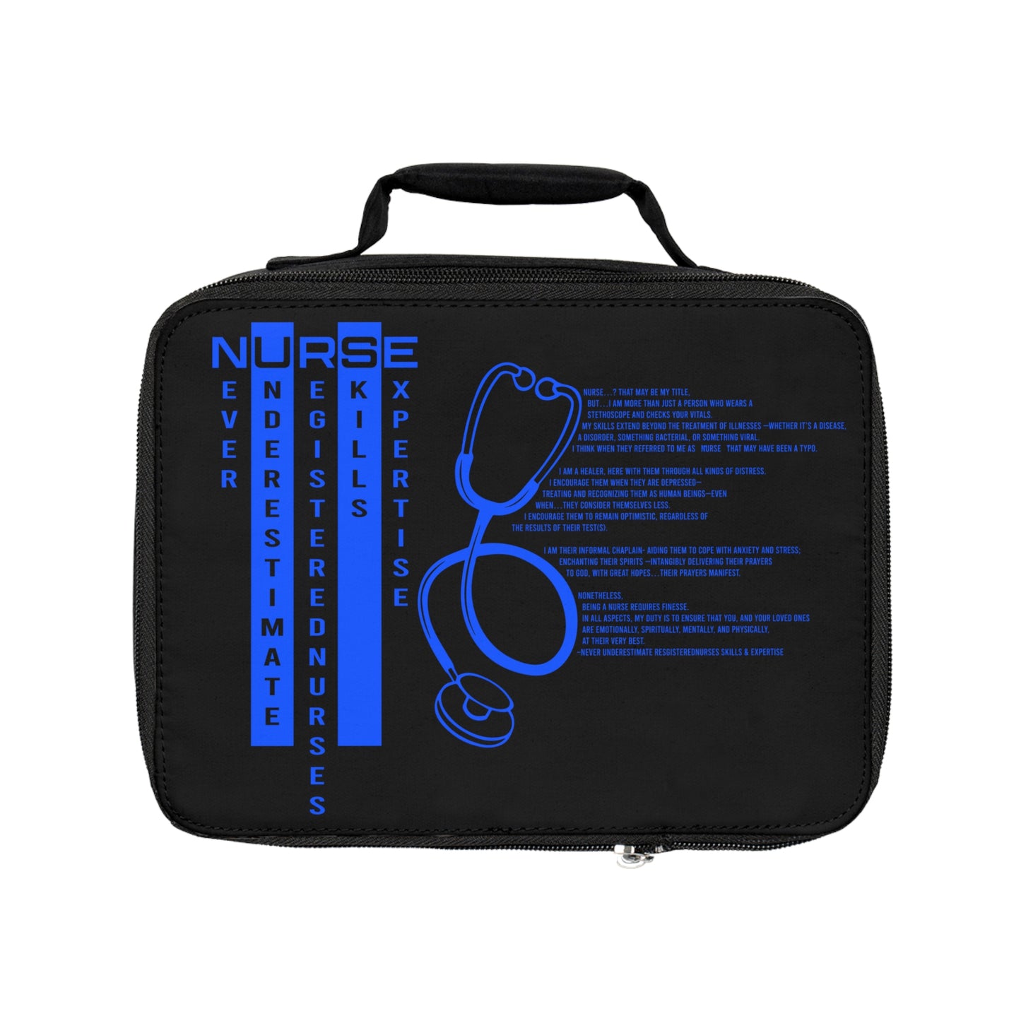 Nurse Stethoscope Lunch Bag — Never Underestimate Skilled Registered Nurses