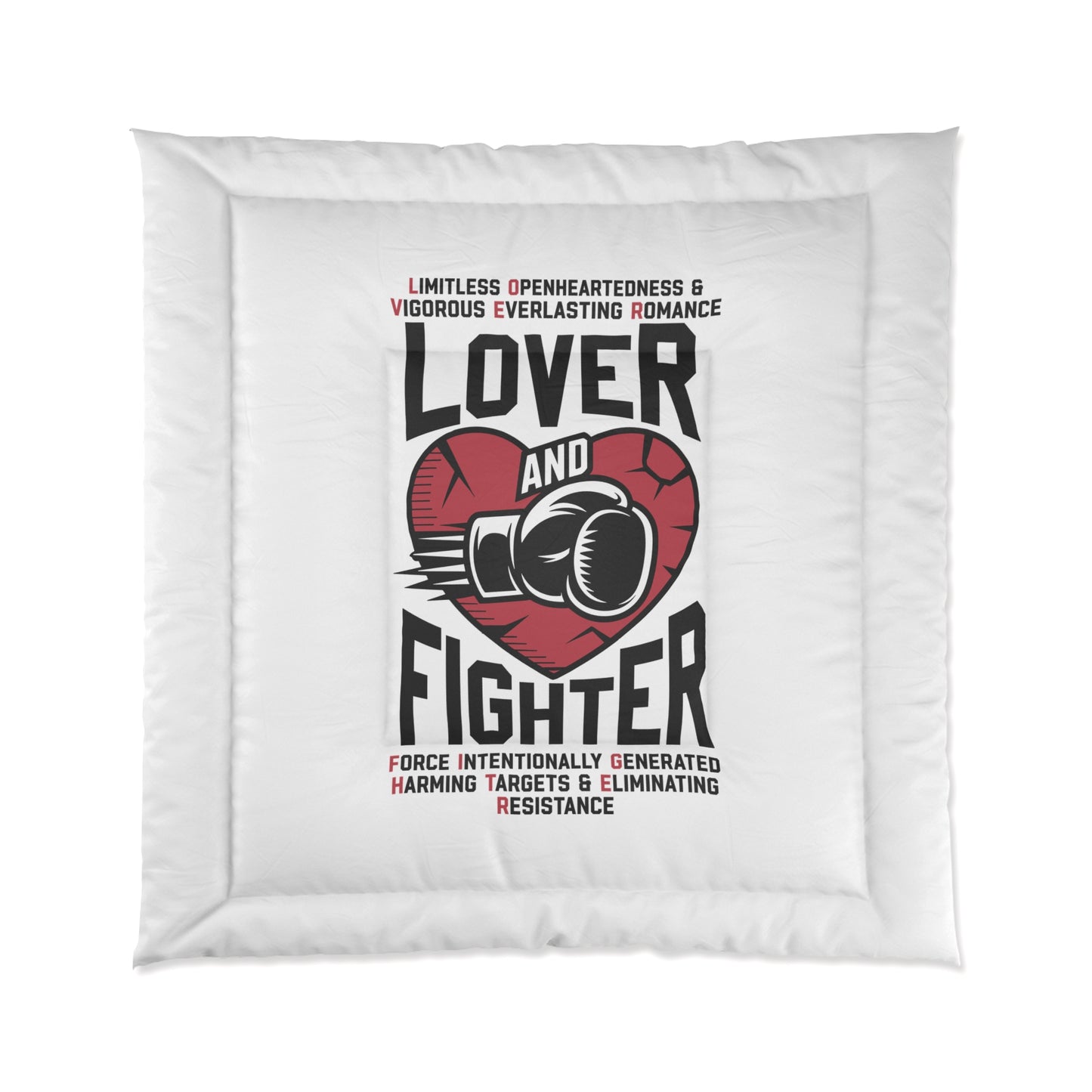 L.O.V.E.R. and F.I.G.H.T.E.R. Comforter, Cozy Bedspread for Mixed Martial Arts Fans, Perfect Gift for Holidays, Home Decor for Fight Lovers