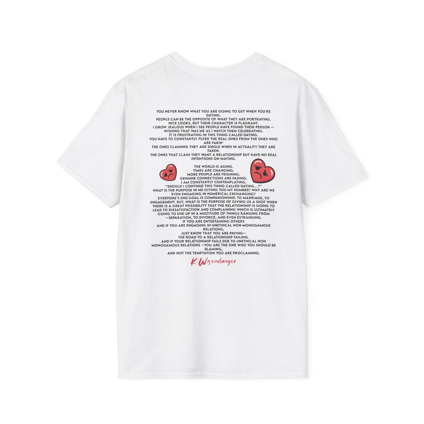 Funny Dating Quote Unisex Softstyle T-Shirt - Perfect for Singles and Valentine's Day