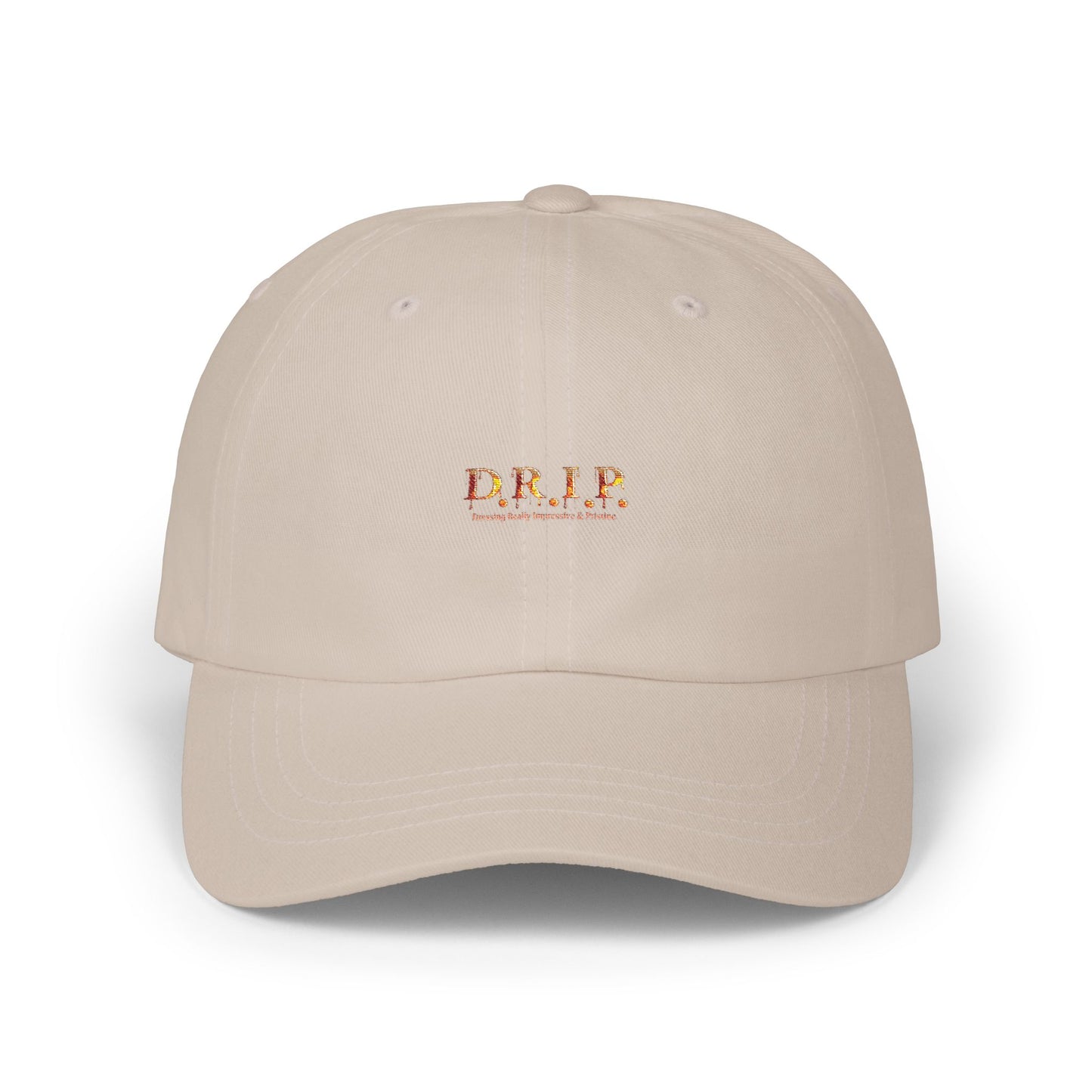 D.R.I.P. (Dressing Real Impressive & Pristine) Classic Dad Cap - Stylish Casual Hat for Everyday,