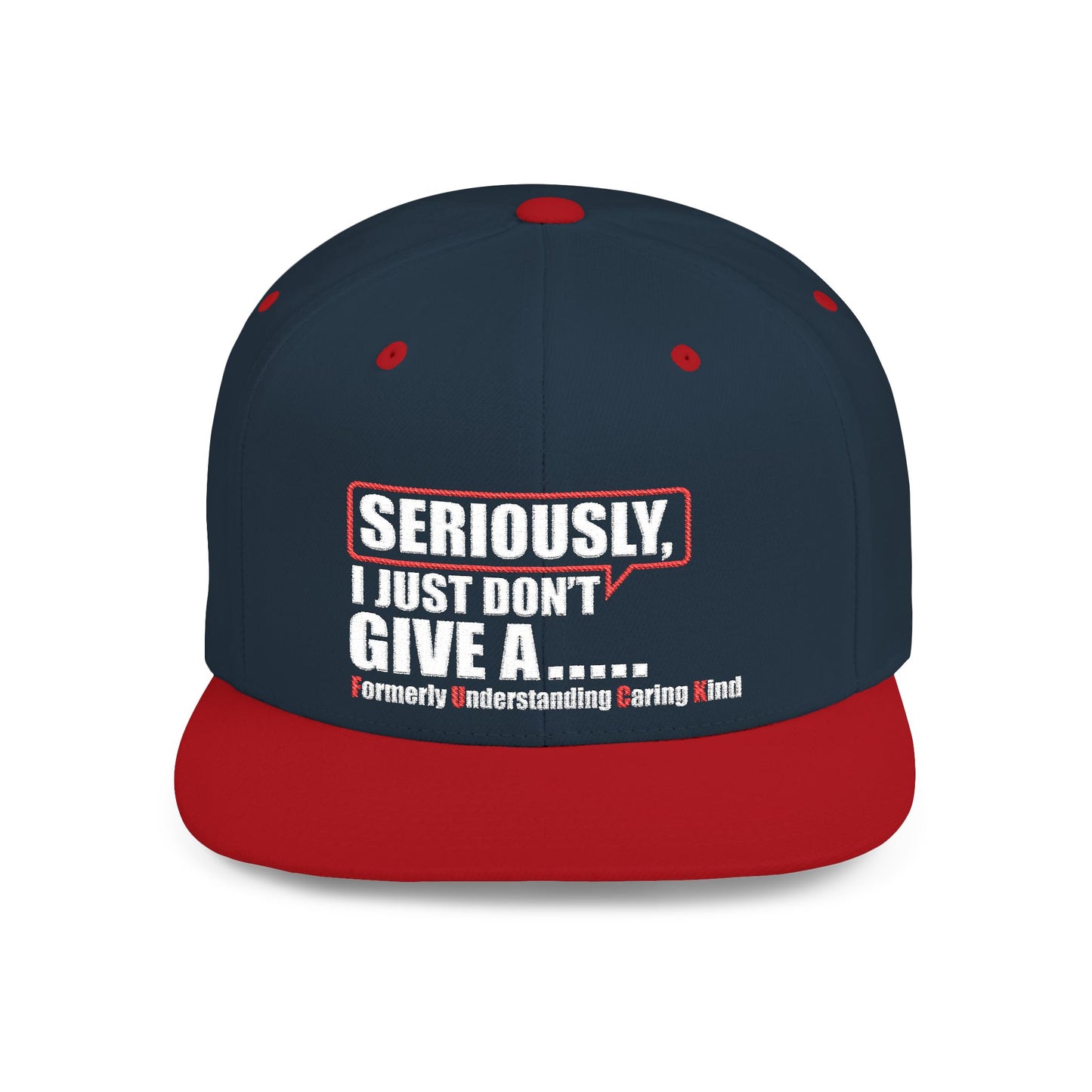 I Just Don.t Give A F.U.C.K. Snapback Cap Trendy Hat for Everyday Wear, Birthday Gift, Statement Style