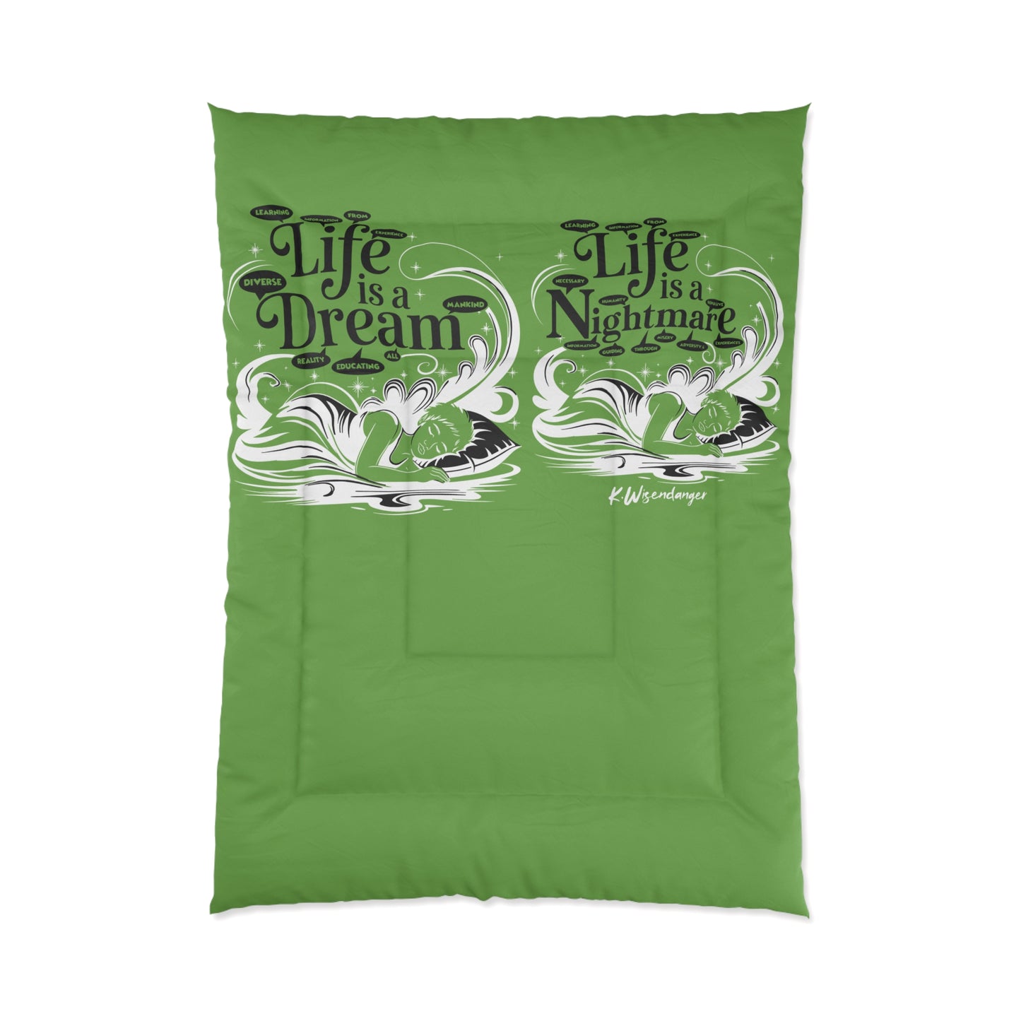 Life is a Dream Comforter, Decorative Bedding Cover, Cozy Bedroom Upgrade, Sleep Decor, Fun Gift for Dreamers, Unique Bedroom Accessory