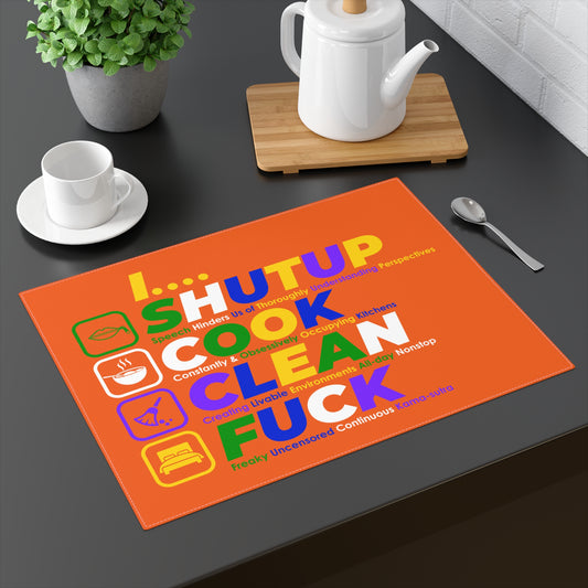 Funny Kitchen Placemat — "Shut Up, Cook, Clean, Fuck" Humorous Bold Table Mat for Home Chefs