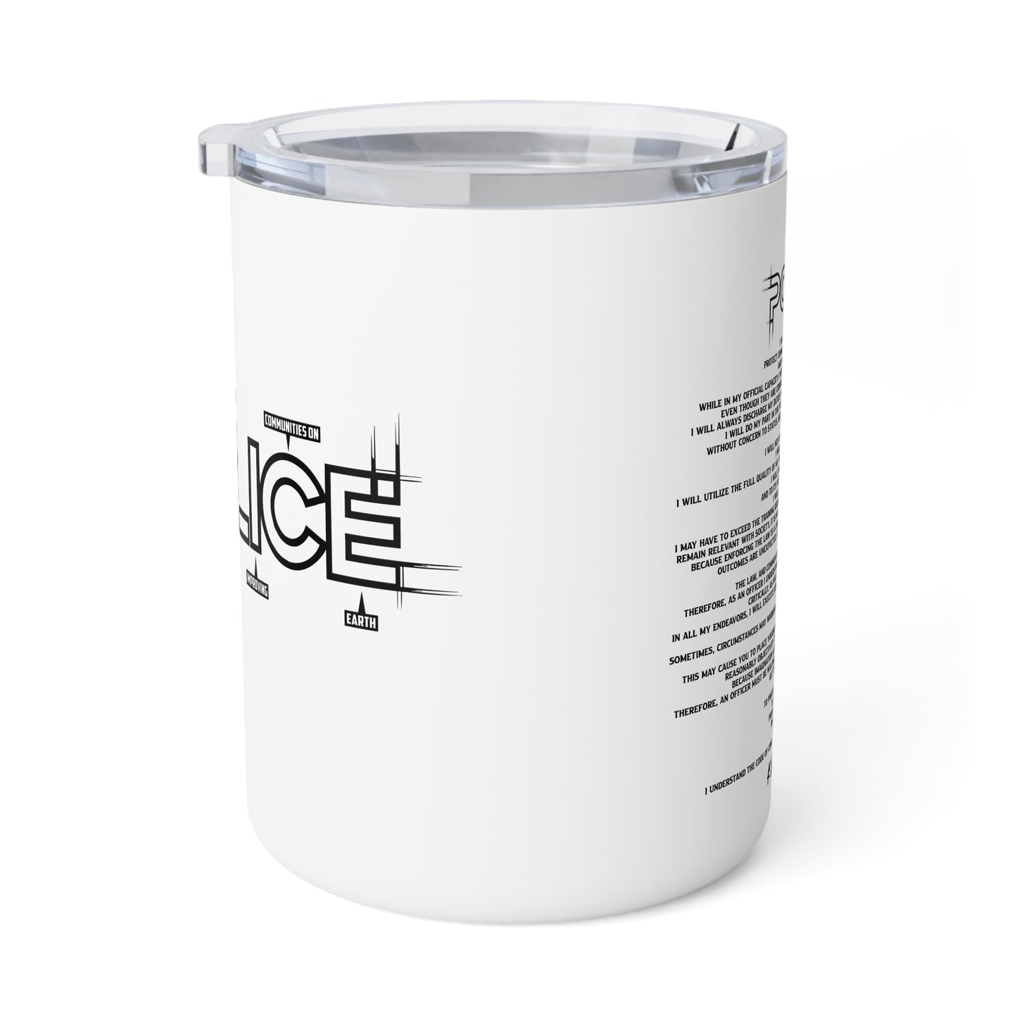 P.O.L.I.C.E. (Professional Officer Of Law Improving Communities on Earth) Stylish Insulated Coffee Mug, Unique Gift for Coffee Lover