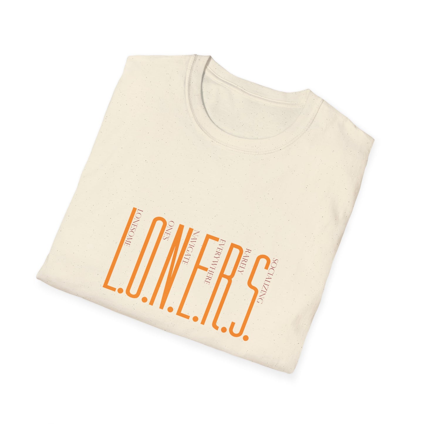 L.O.N.E.R.S. Unisex Softstyle T-Shirt | Casual Wear, Gift for Introverts, Comfortable Tee for Relaxing, Statement Shirt
