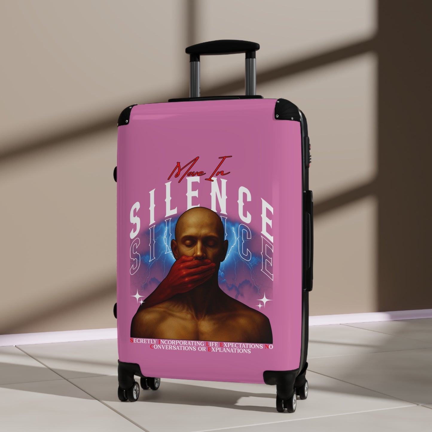 Move In S.I.L.E.N.C.E. (Secretly Incorporating Life Expectations No Conversations & Explanations) Artistic Suitcase with Empowering Design, Travel Luggage