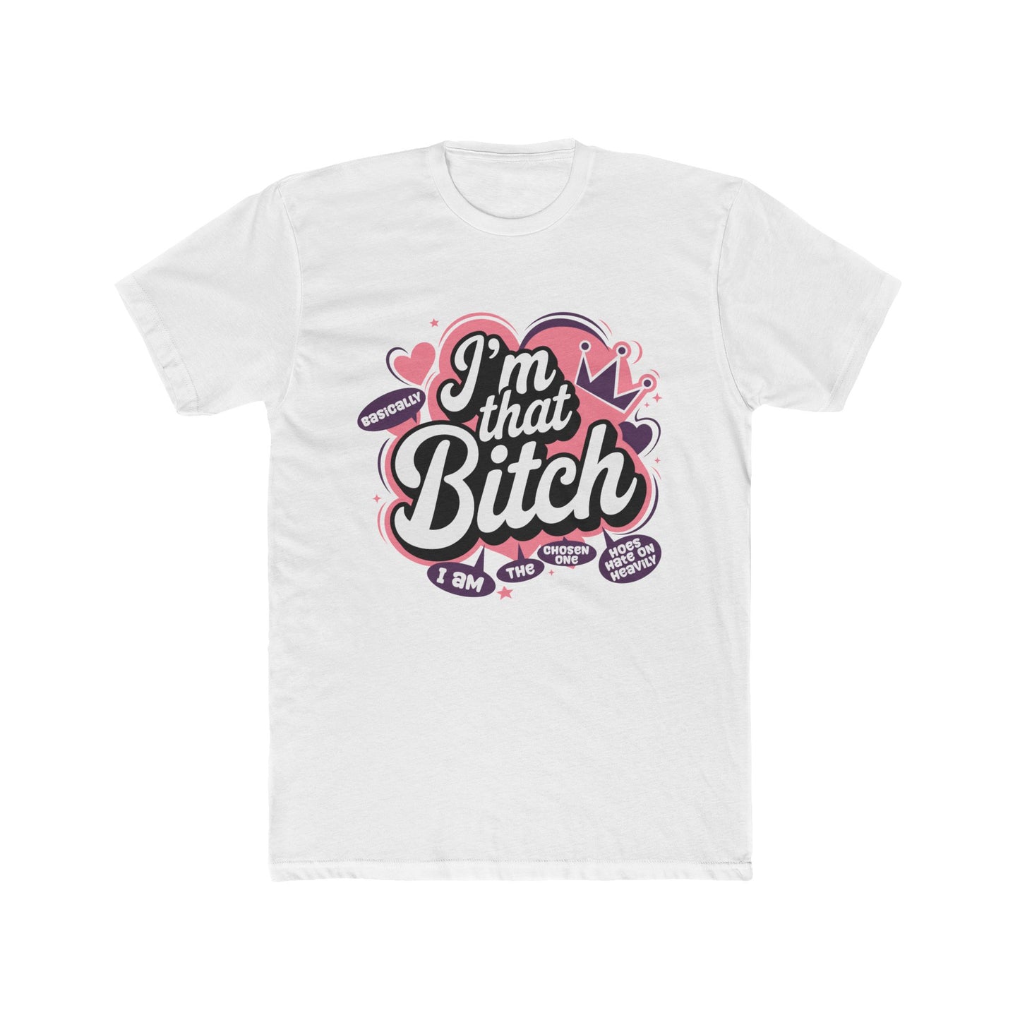 I’m That B.I.T.C.H. Womens Cotton Crew Tee - Fun and Empowering T-Shirt