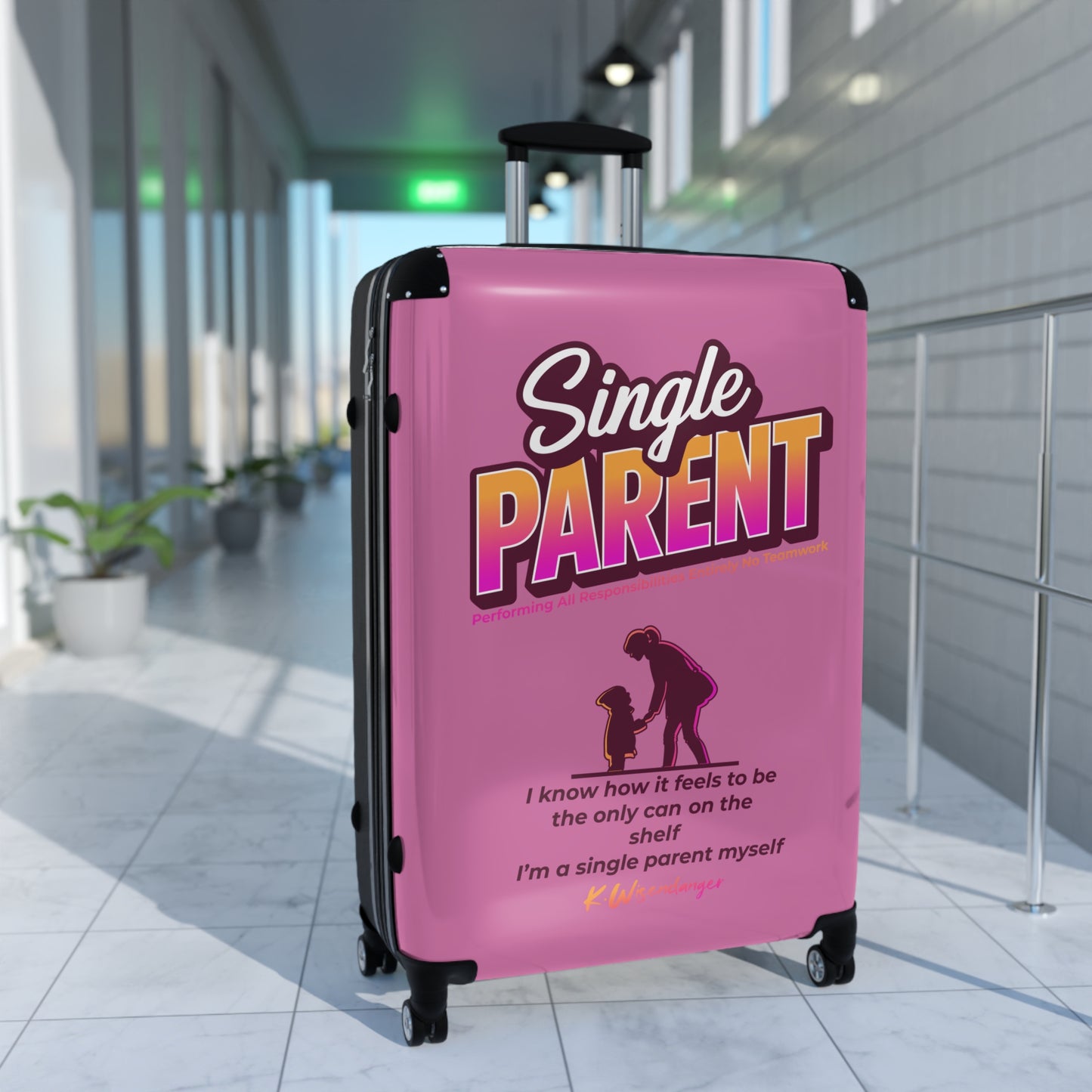Single Parent Suitcase – Stylish Luggage for Single Parents, Perfect for Travel, Family Vacations, Gift for Mom or Dad