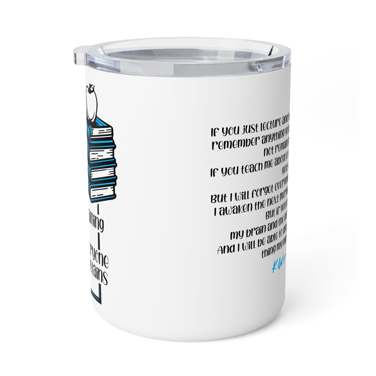 T.E.A.C.H.E.R. Insulated Teacher Coffee Mug, Fun Gift for Educators, Teacher Appreciation, Customizable, Cute Classroom Mug