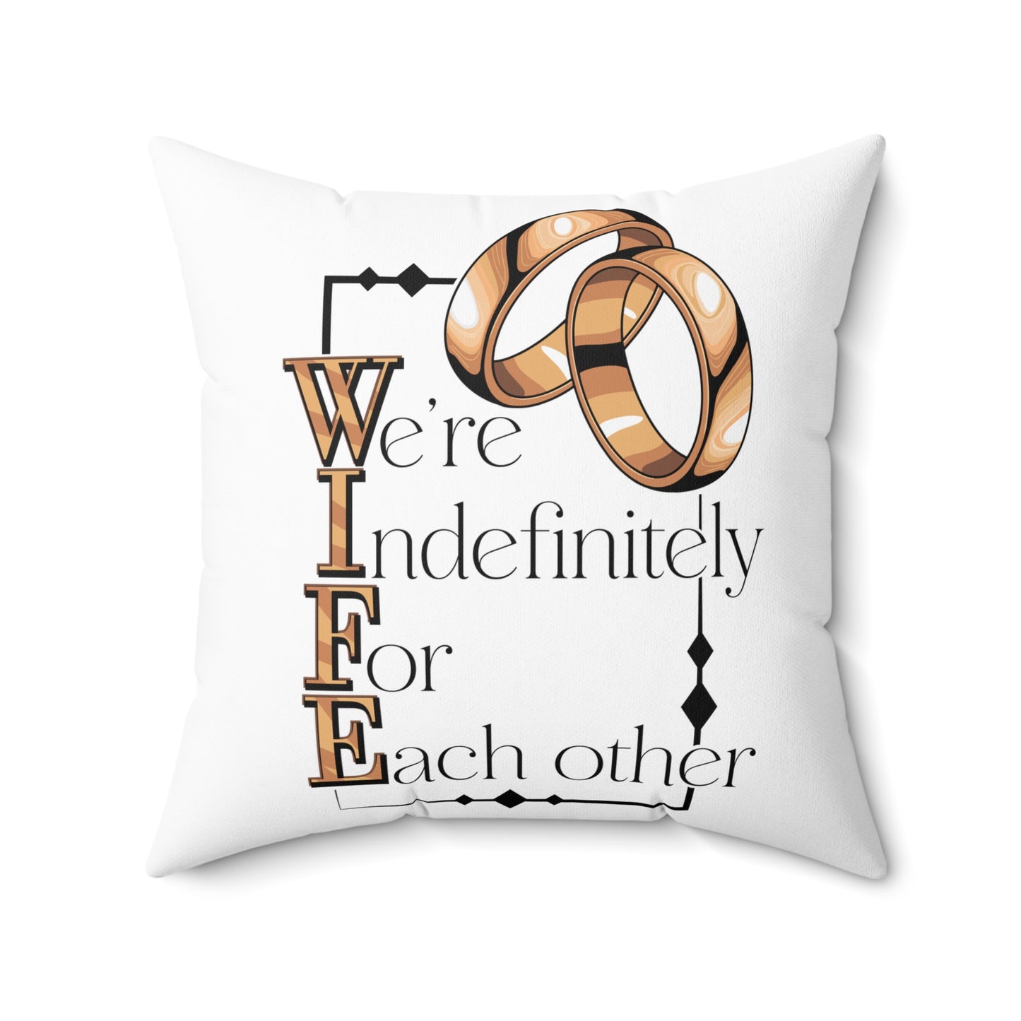W.I.F.E. Romantic Wedding Pillow with Rings Design, Perfect Anniversary or Wedding Gift, Home Decor for Couples, Personalized Love Accent