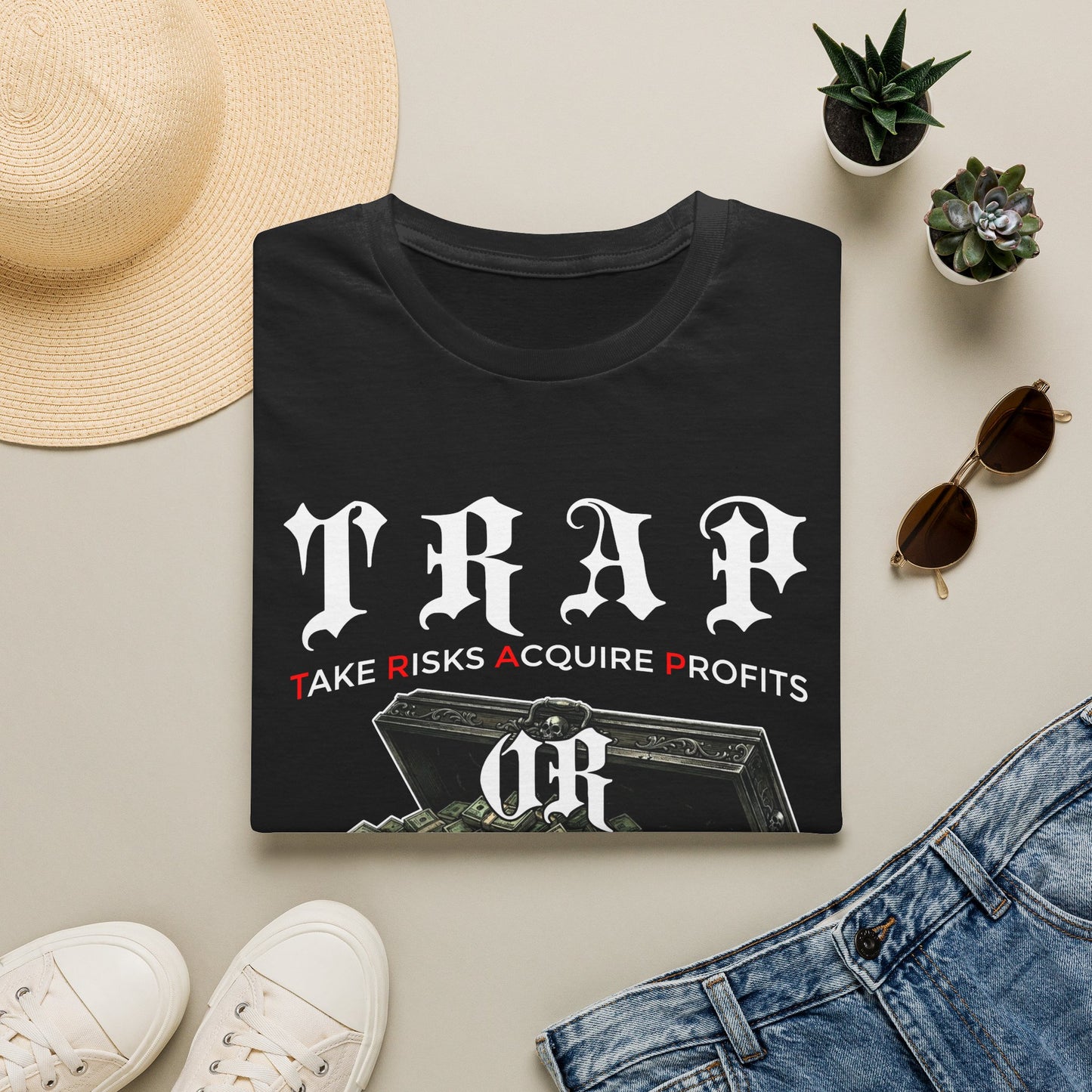 Trap or Die — 'Take Risks Acquire Profits' Graphic Tee