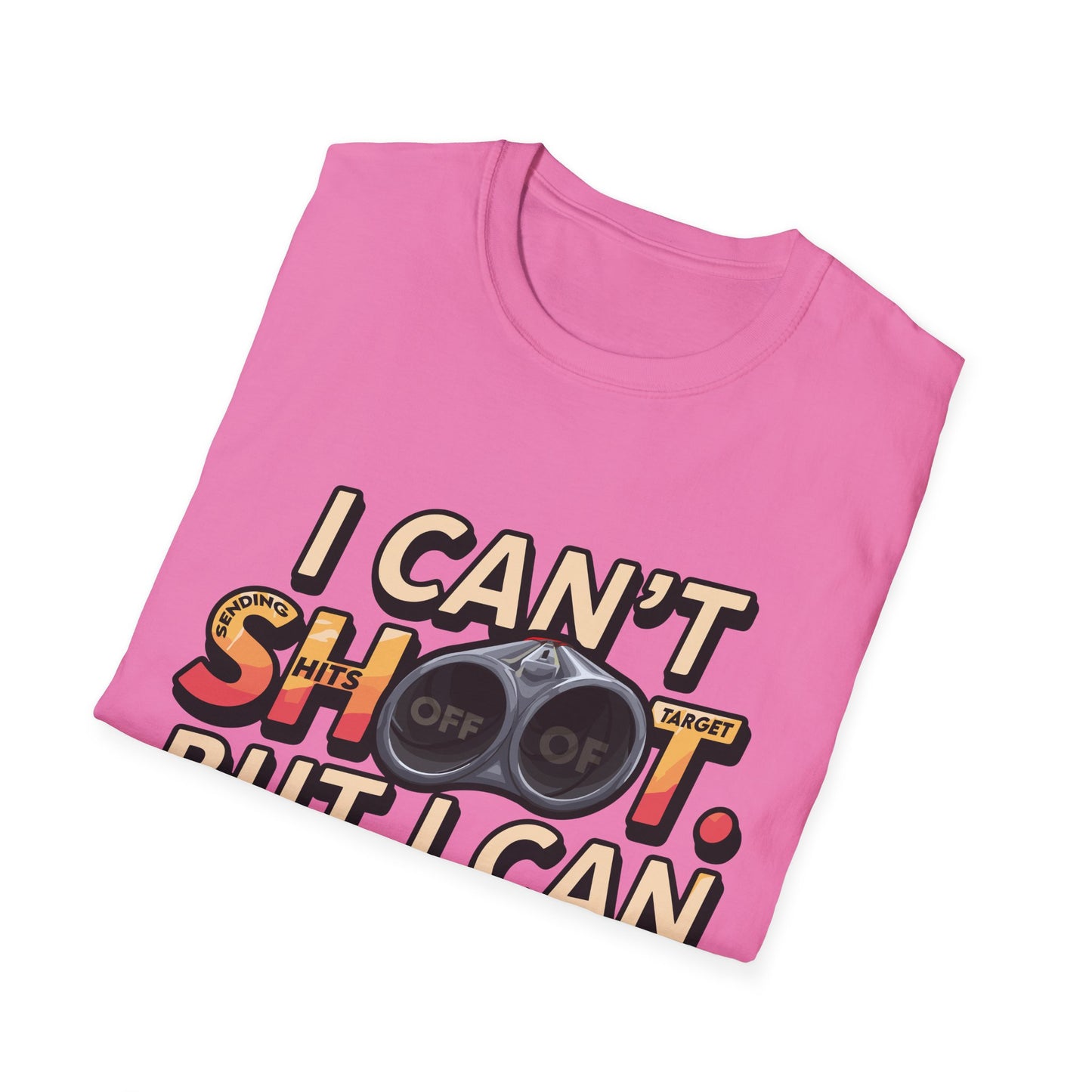 Funny Unisex T-Shirt - "I Can't Shoot, But I Can Place" for Gun Collectors & Gun Enthusiasts