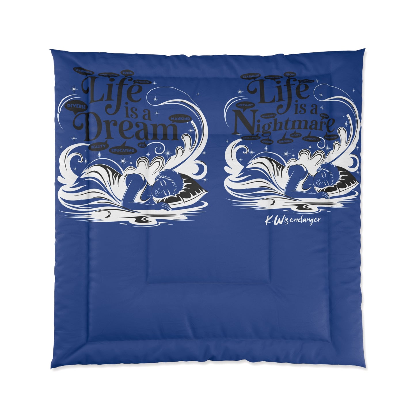 Life Is A Dream Comforter - Cozy Bedding for Relaxation, Life is a Dream Design, Bedroom Decor, Gift for Dreamers, Nautical Style