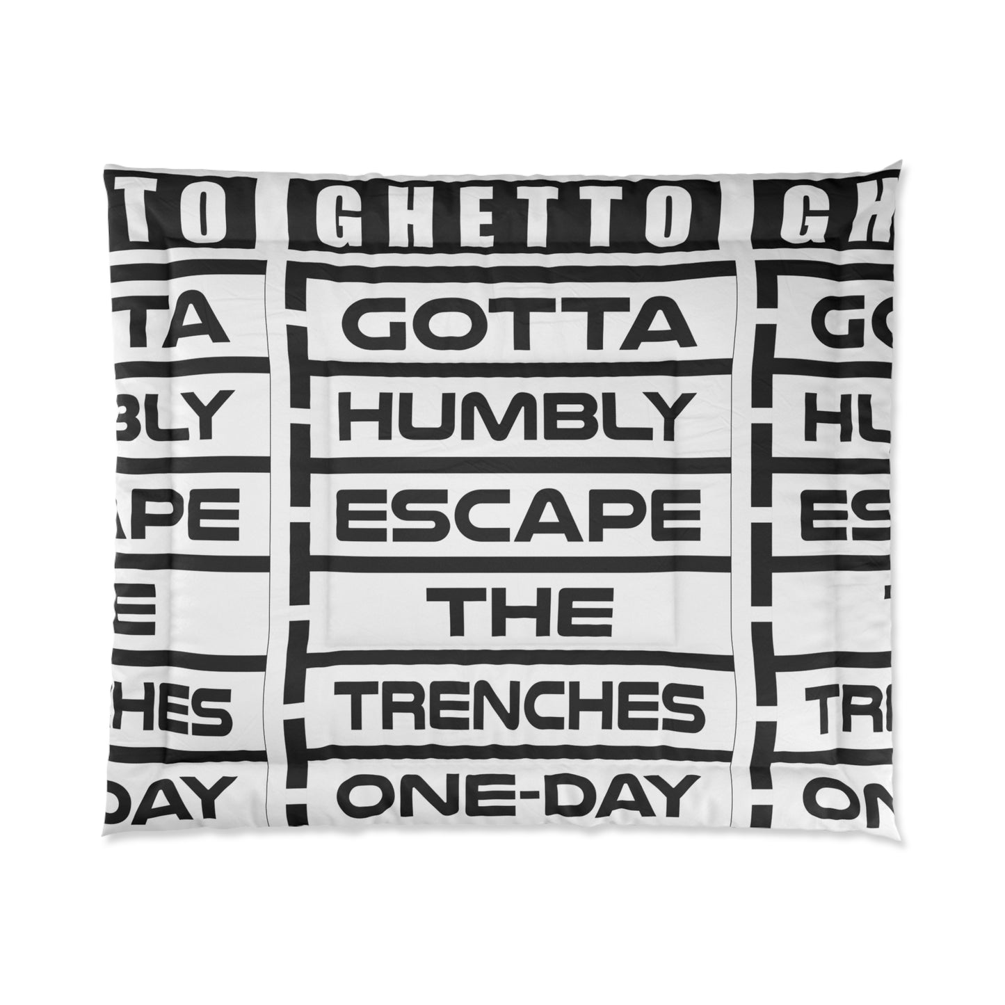G.H.E.T.T.O. Urban Escape Comforter - Ghetto One-Day Trenches Cozy Blanket, Hip Hop Bedroom Decor, Motivational, Street Style Bedding