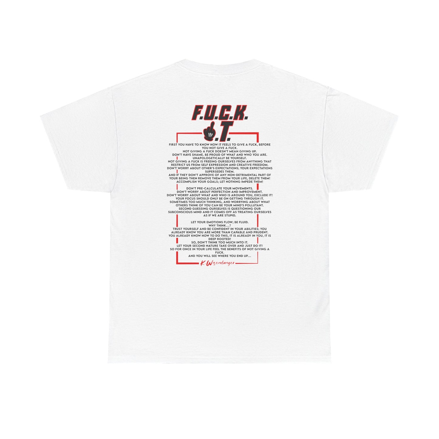 Bold Statement Unisex Tee - F.U.C.K. I.T. Graphic Shirt