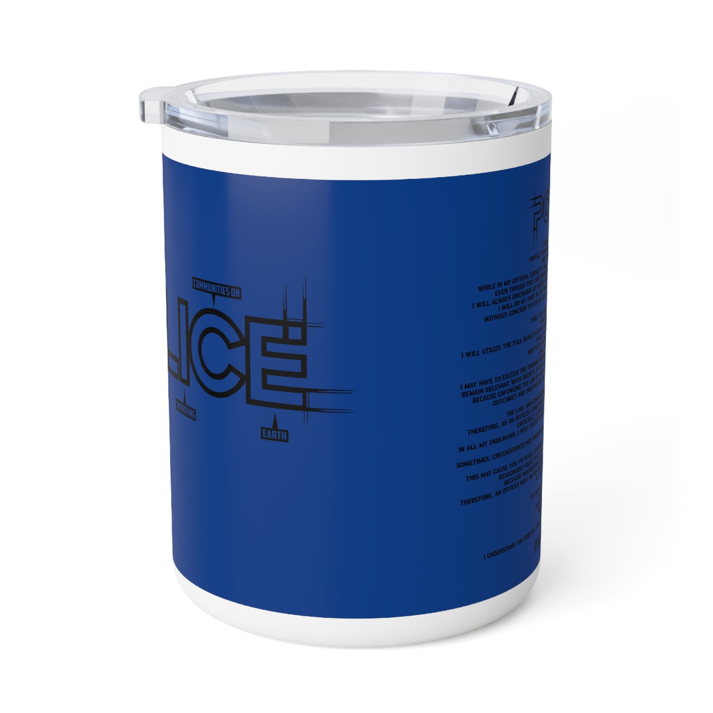 P.O.L.I.C.E. (Professional Officer of Law Improving Communities on Earth) Stylish Insulated Coffee Mug, 10oz - Perfect Gift for Coffee Lovers, Law Enforcement
