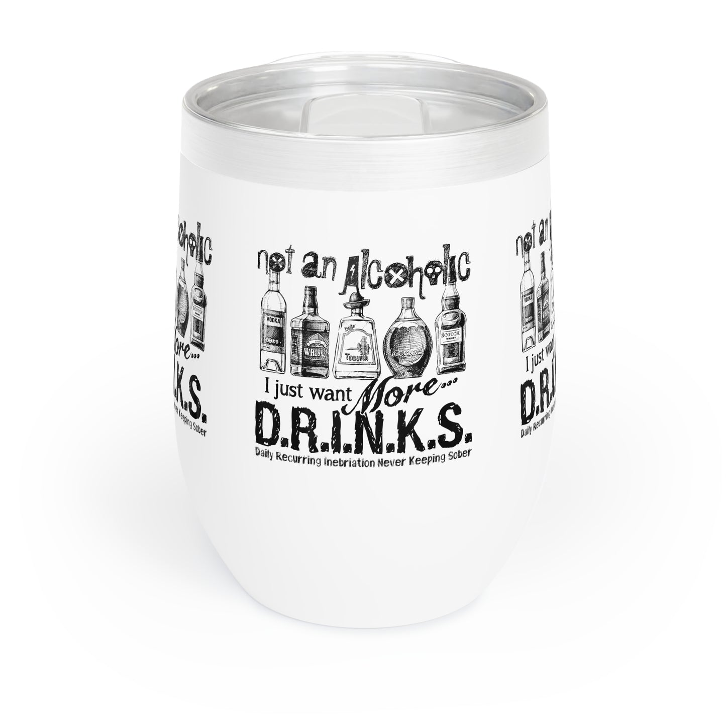 D.R.I.N.K.S. Chill Wine Tumbler - Fun Travel Cup for Wine Lovers, Perfect Gift for Friends, Entertaining, Barware, Birthday, Bachelorette Party