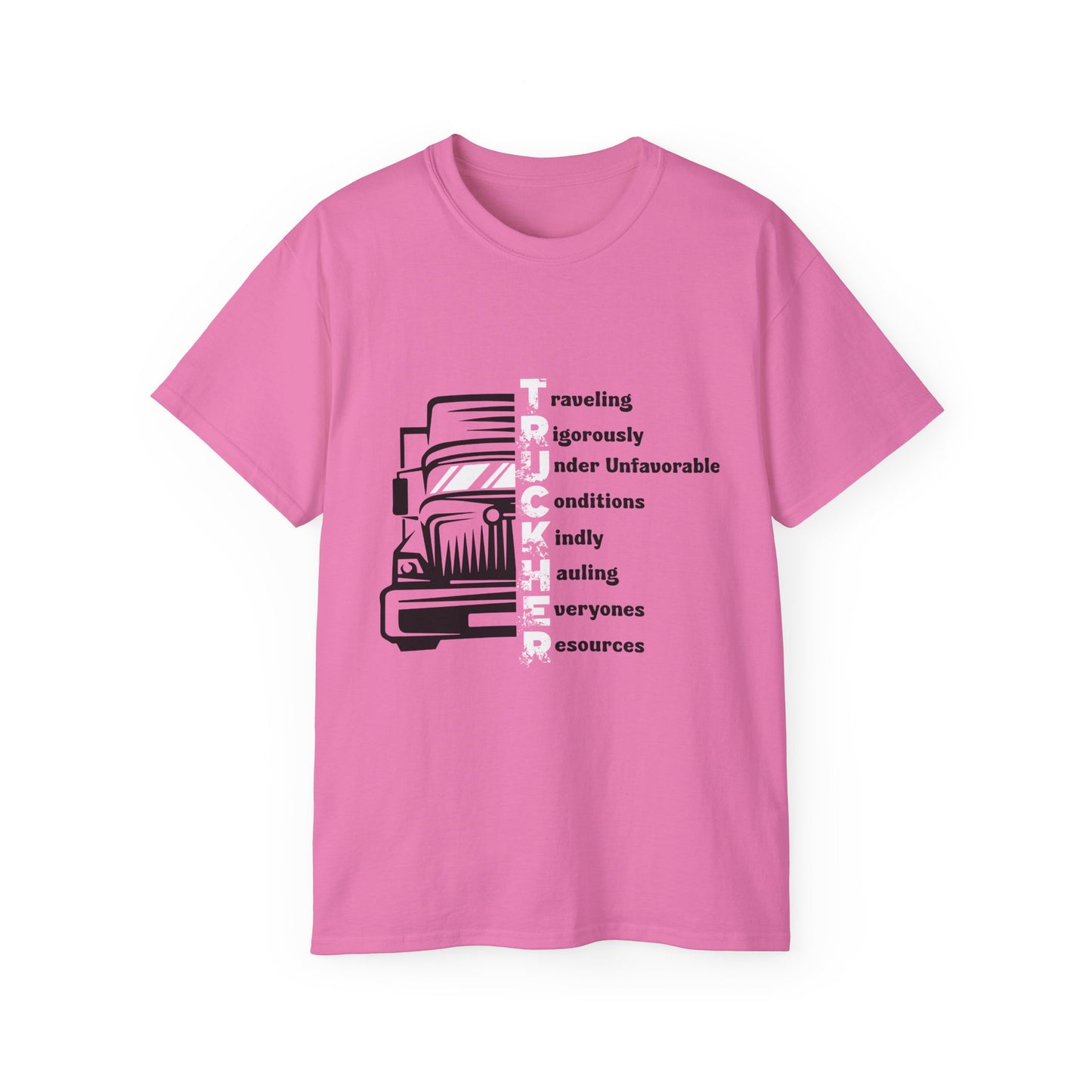 T.R.U.C.K.H.E.R. - Unisex Ultra Cotton Tee