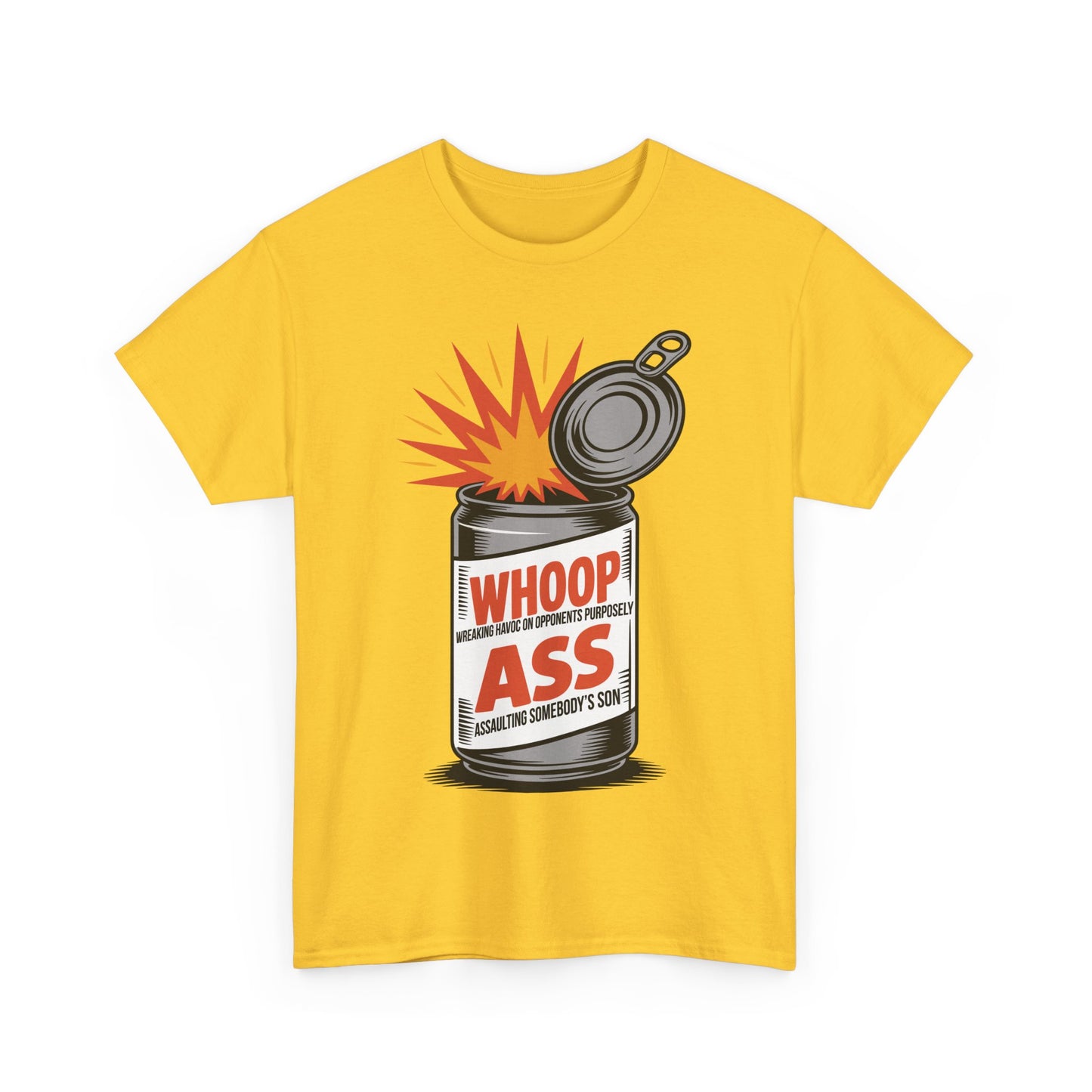 W.H.O.O.P. A.S.S. Funny Statement Tee, Humor Shirt, Unisex Graphic Tee,