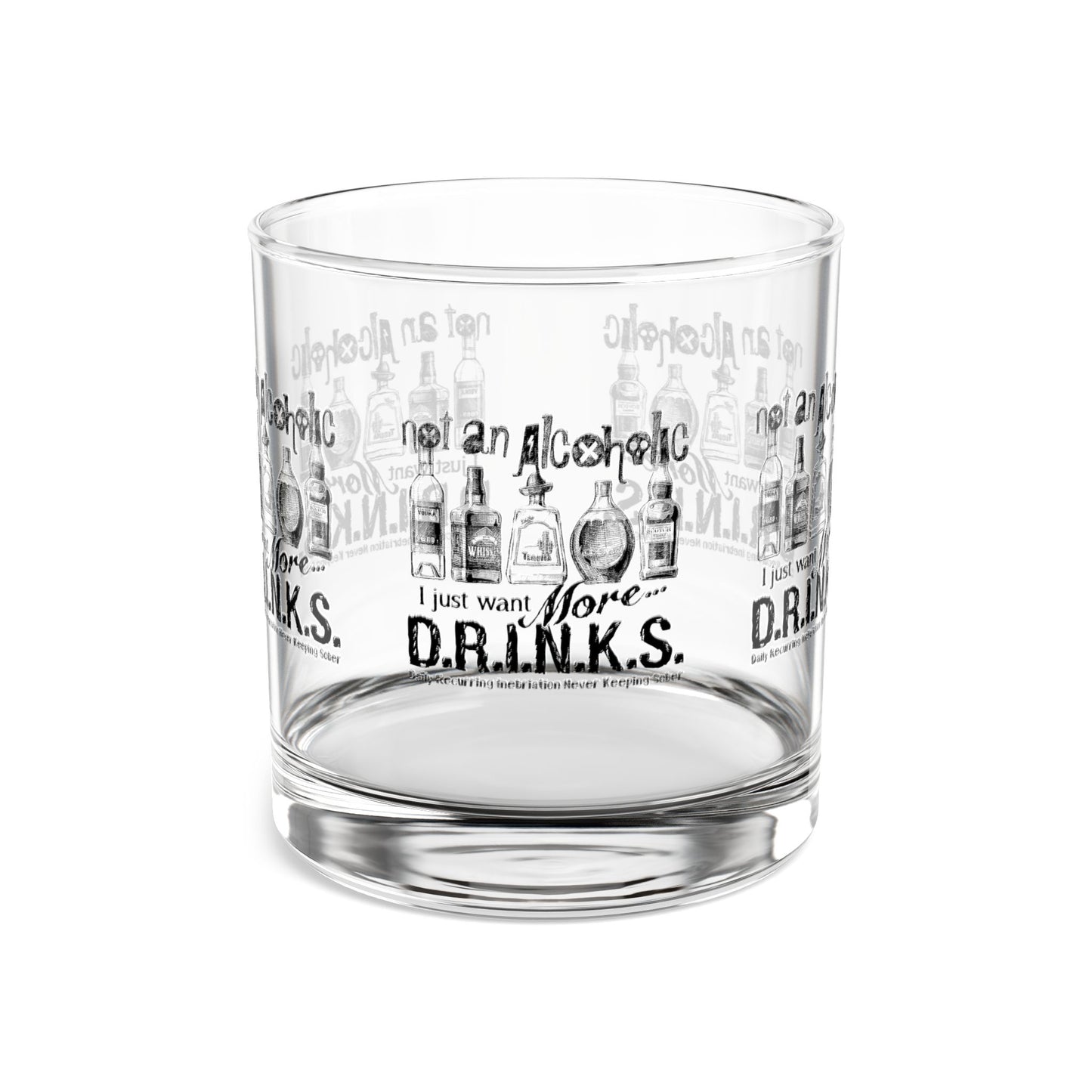 Not An Alcoholic D.R.I.N.K.S. Whiskey Rocks Glass, Fun Barware for Cocktail Lovers, Ideal Gift for Birthdays, Weddings, or Housewarming