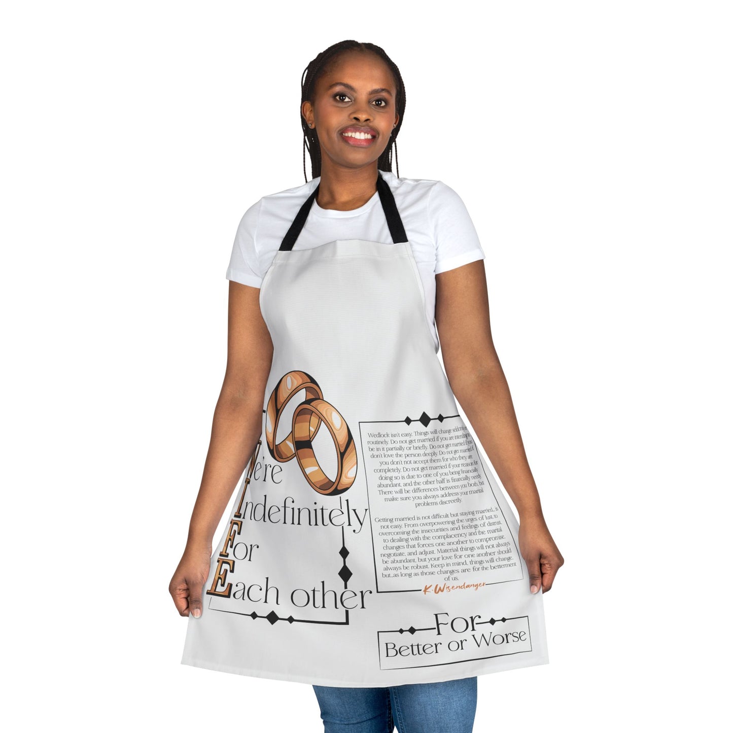 PREMIUM Wedding Vows Apron — “We're Indefinitely For Each Other” Chef Apron (Better or Worse)