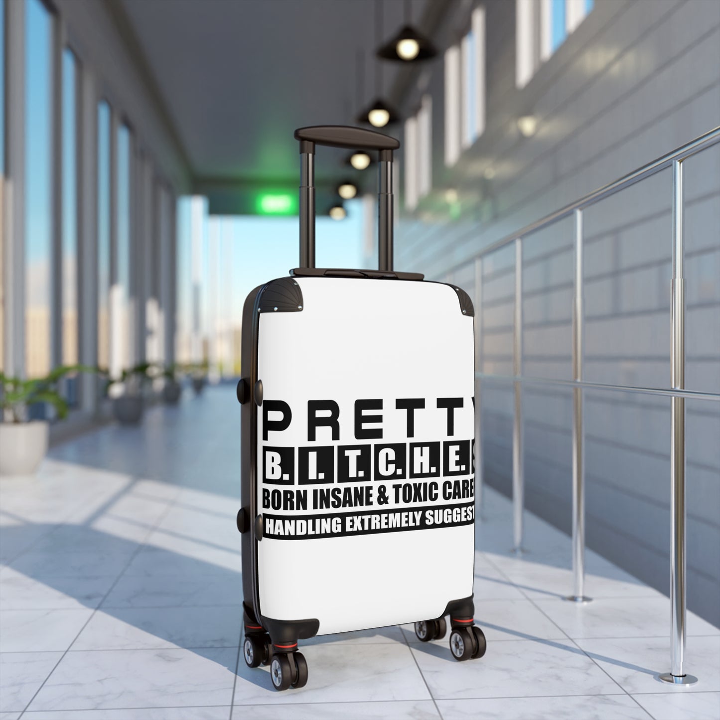 Pretty BITCHES Stylish Travel Suitcase - 'Pretty Bitches' Design, Unique Gifts, Trendy Carry-On