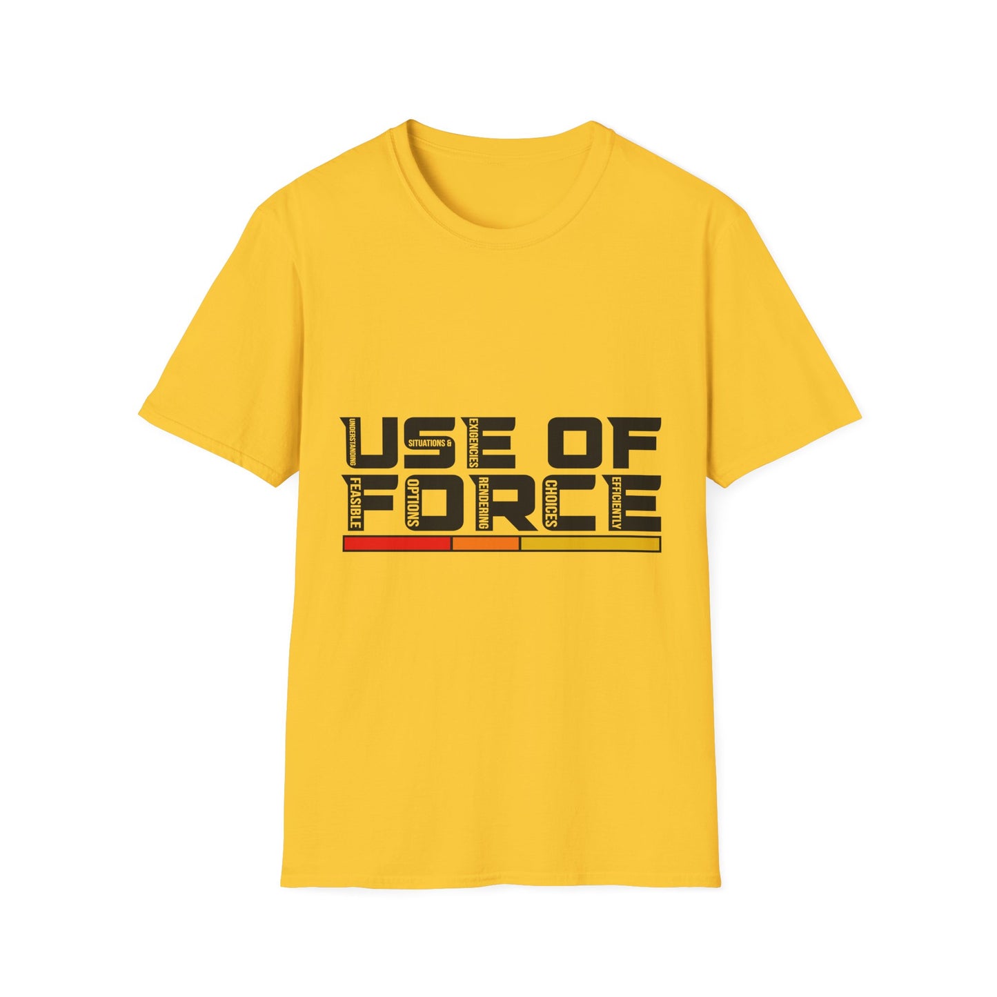Unisex Softstyle T-Shirt Use of Force for Law Enforcement Public Safety Professionals