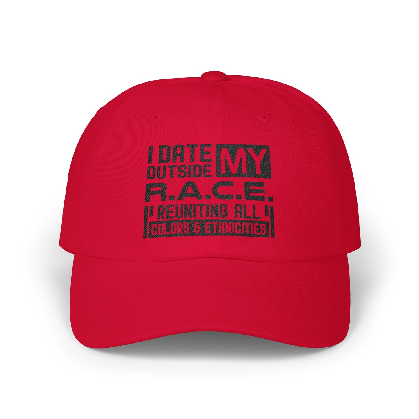 I Date Outside My R.A.C.E. Unisex Hat for All Cultures, Celebrations, Everyday Wear