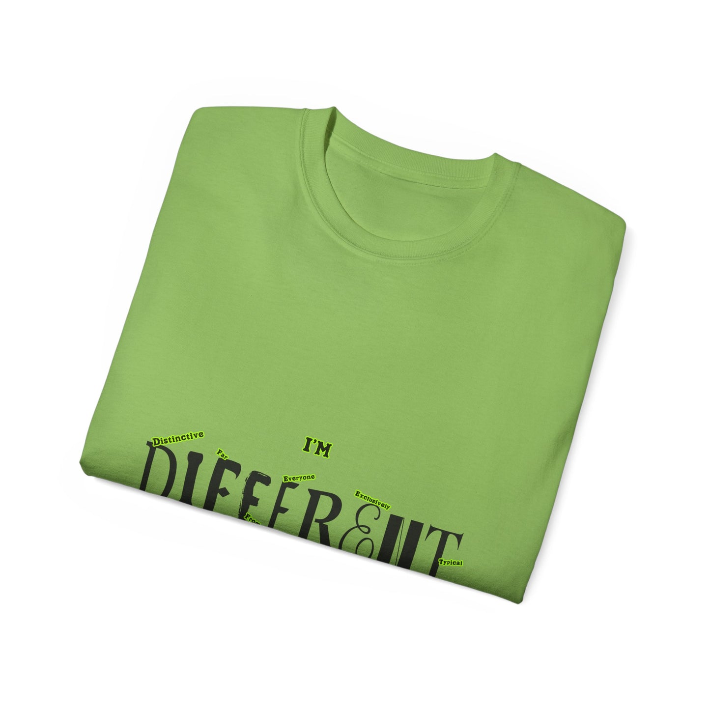 I'm D.I.F.F.E.R.E.N.T. Unisex Ultra Cotton Tee - Fun Fashion, Casual Wear, Gift for Friends, Unique Style, Statement T-Shirt
