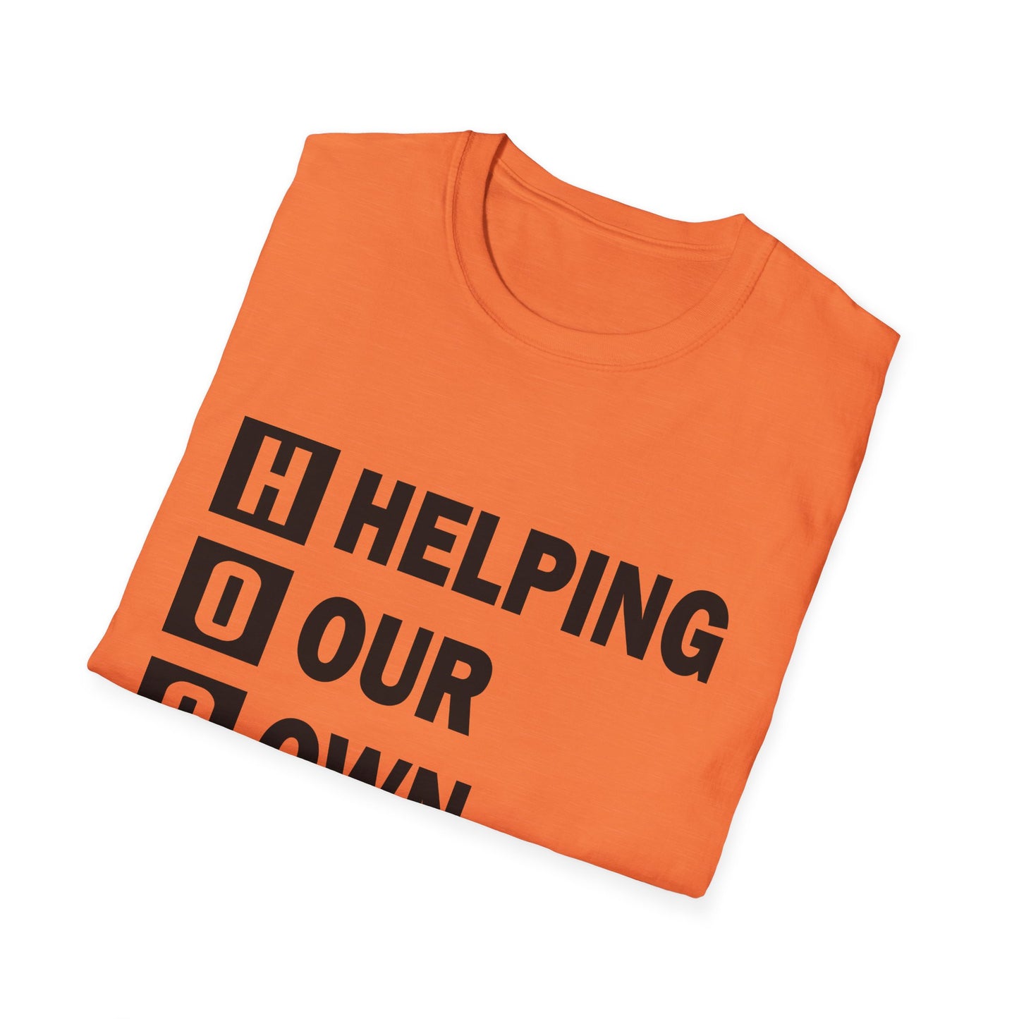 H.O.O.D. "Helping Our Own Develop" Motivational Unisex Softstyle T-Shirt