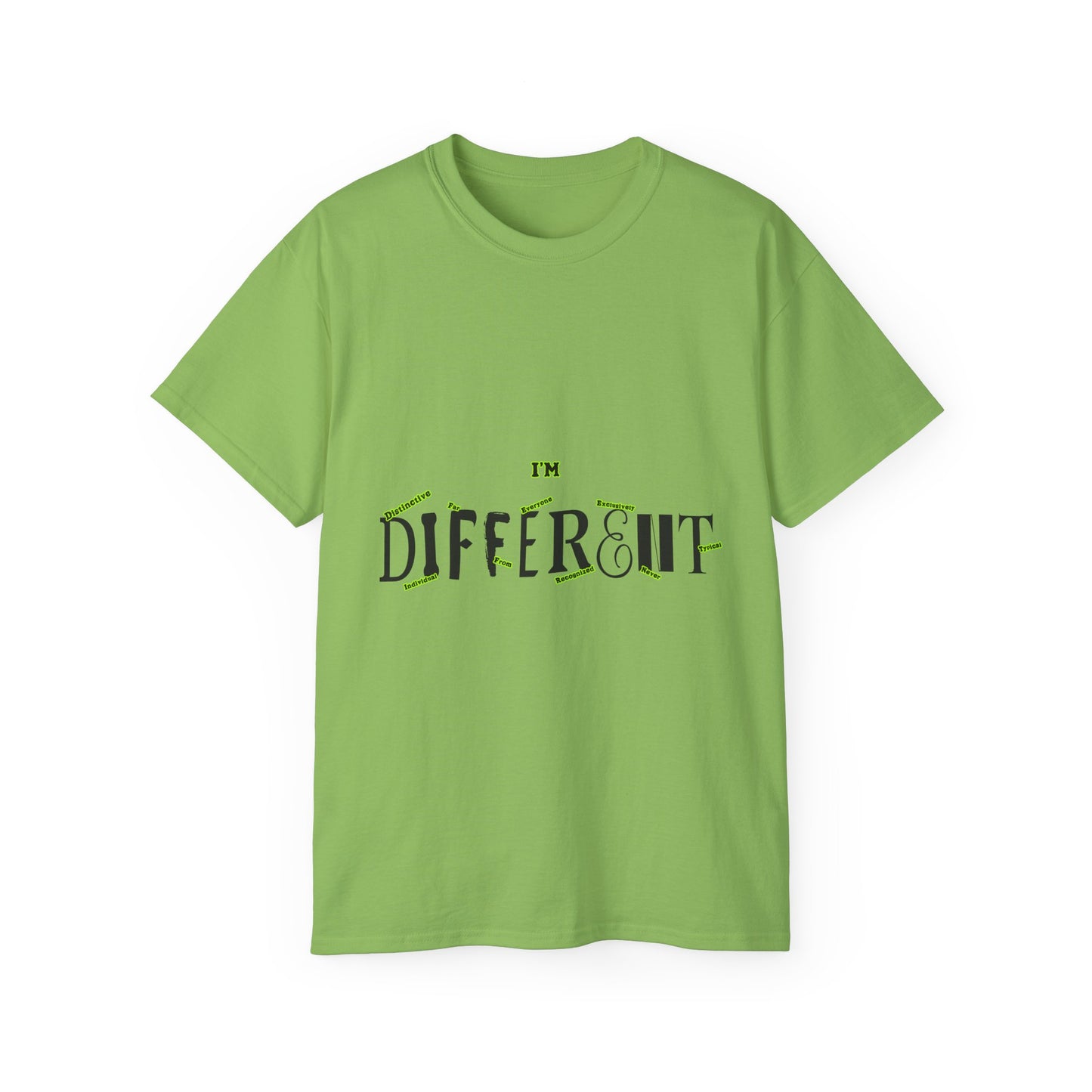 I'm D.I.F.F.E.R.E.N.T. Unisex Ultra Cotton Tee - Fun Fashion, Casual Wear, Gift for Friends, Unique Style, Statement T-Shirt