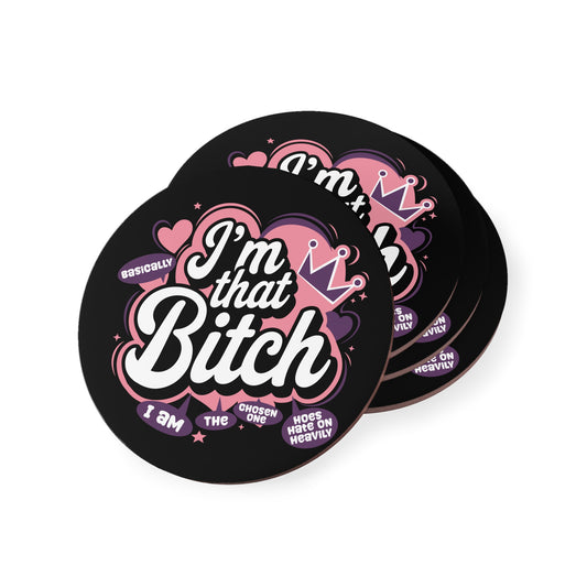 "I’m That Bitch" Round Coasters – Sassy Pink Crown Drink Coaster Set