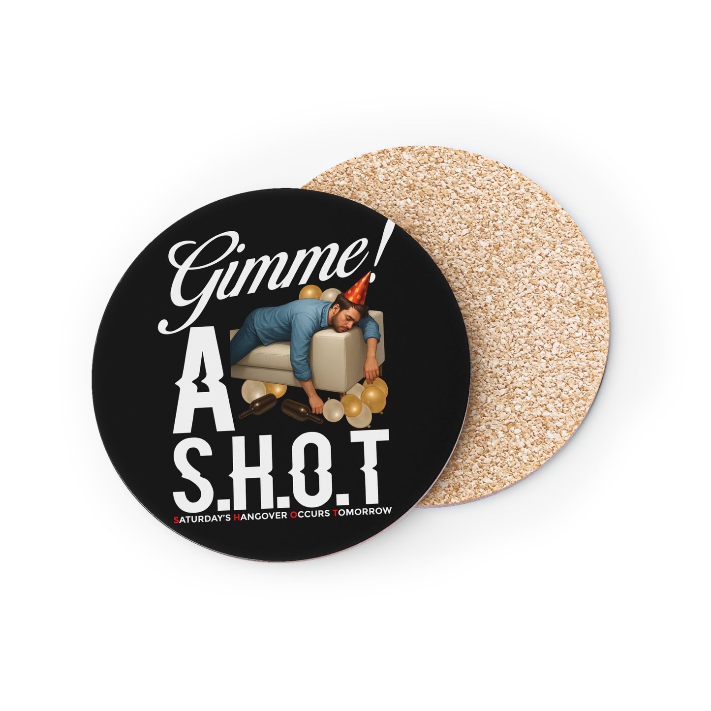 Coaster — "Gimme a S.H.O.T." Funny Hangover Party Drink Coaster