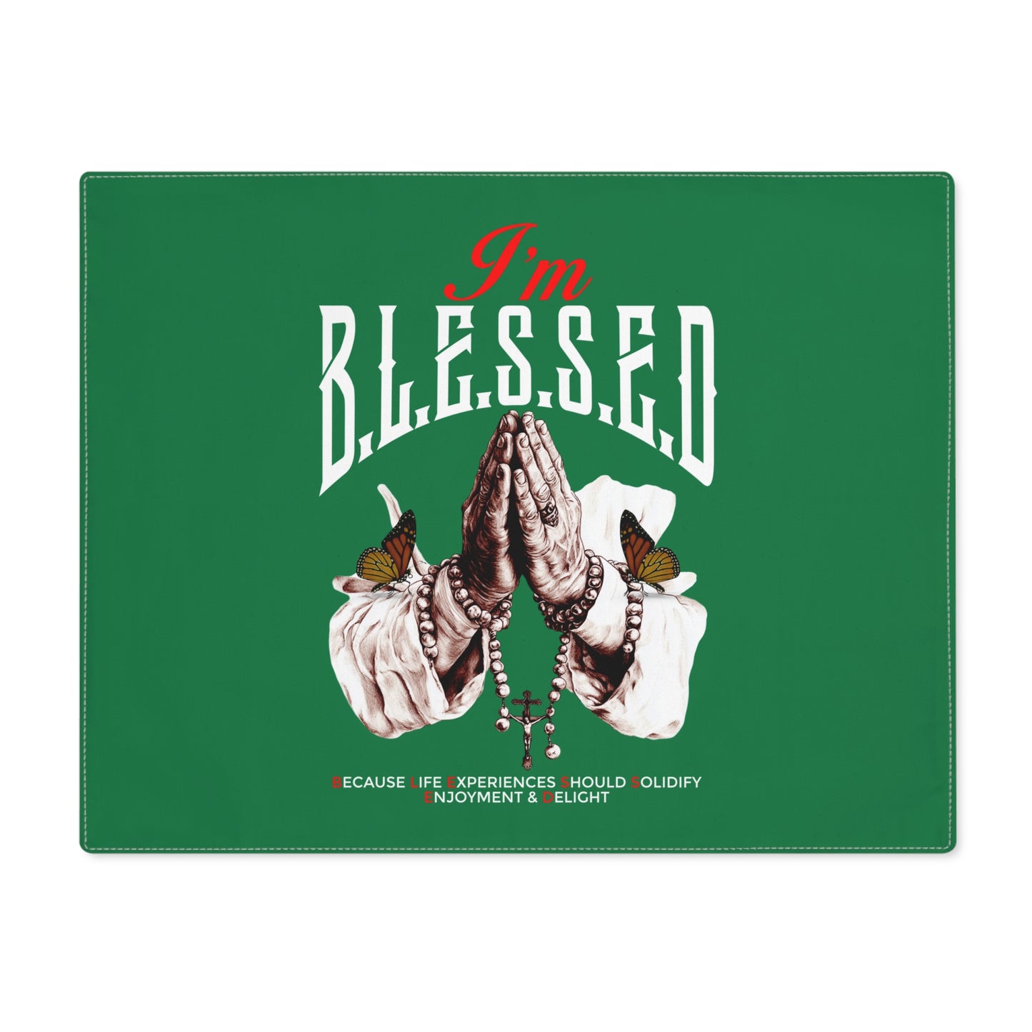 I'm Blessed Placemat — Praying Hands Rosary Table Mat for Faithful Home & Holiday Dining