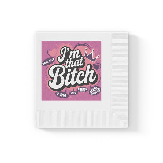 Cocktail Napkins — Pink "I'm That Bitch" Party Napkins (Set)