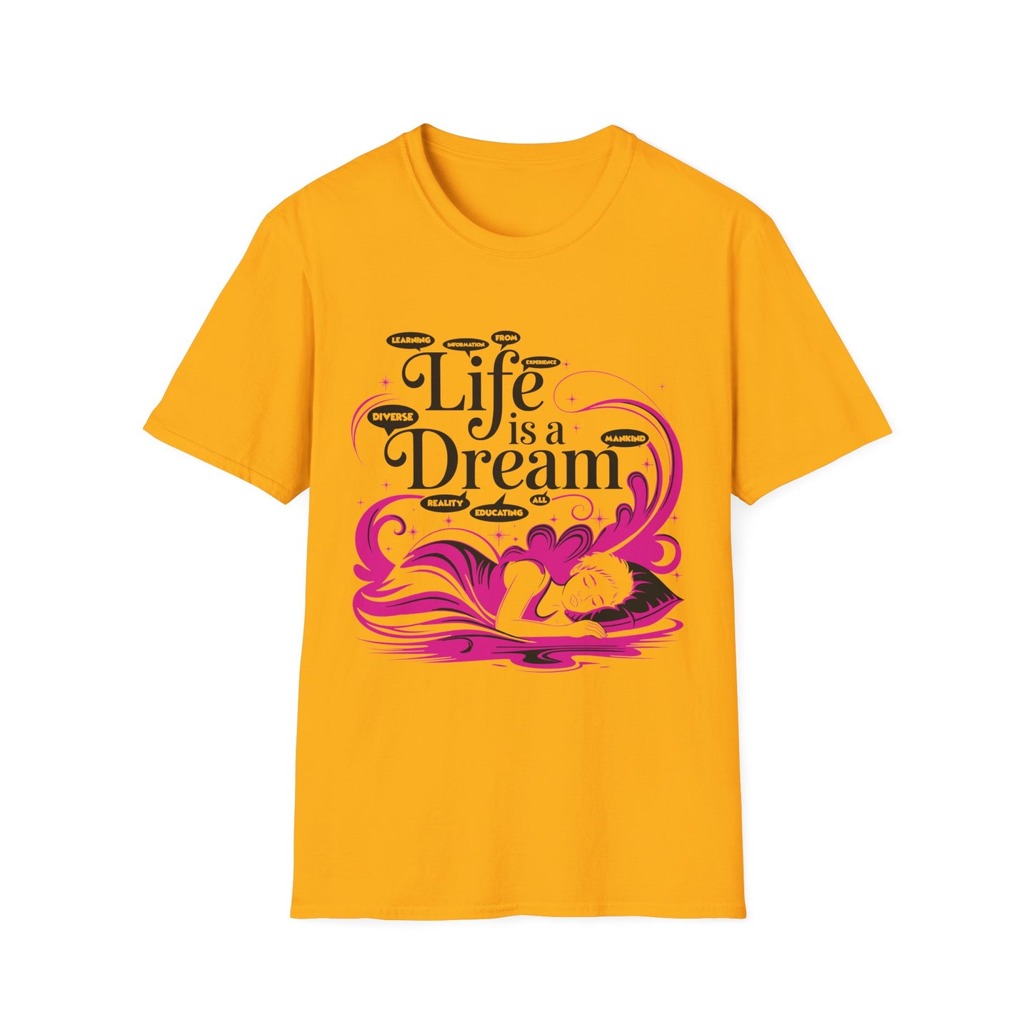 L.I.F.E is a D.R.E.A.M N.I.G.H.T.M.A.R.E. Unisex Softstyle T-Shirt - Whimsical Graphic Tee for Dreamers