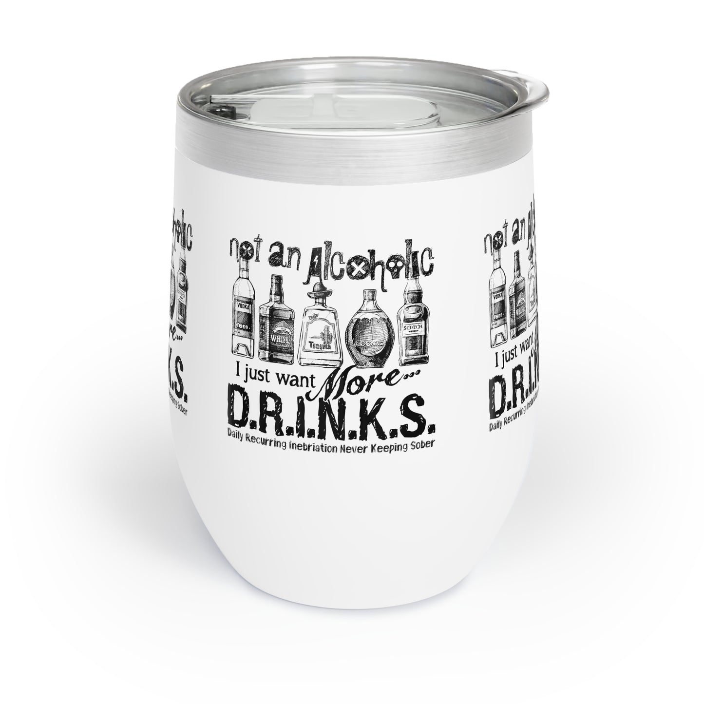 D.R.I.N.K.S. Chill Wine Tumbler - Fun Travel Cup for Wine Lovers, Perfect Gift for Friends, Entertaining, Barware, Birthday, Bachelorette Party