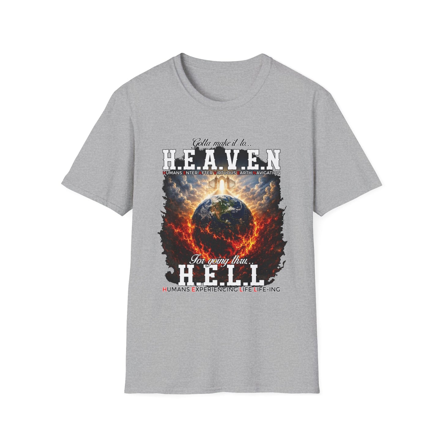 Heaven vs. Hell Graphic T-Shirt — 'Gotta Make It to Heaven' Earth Design