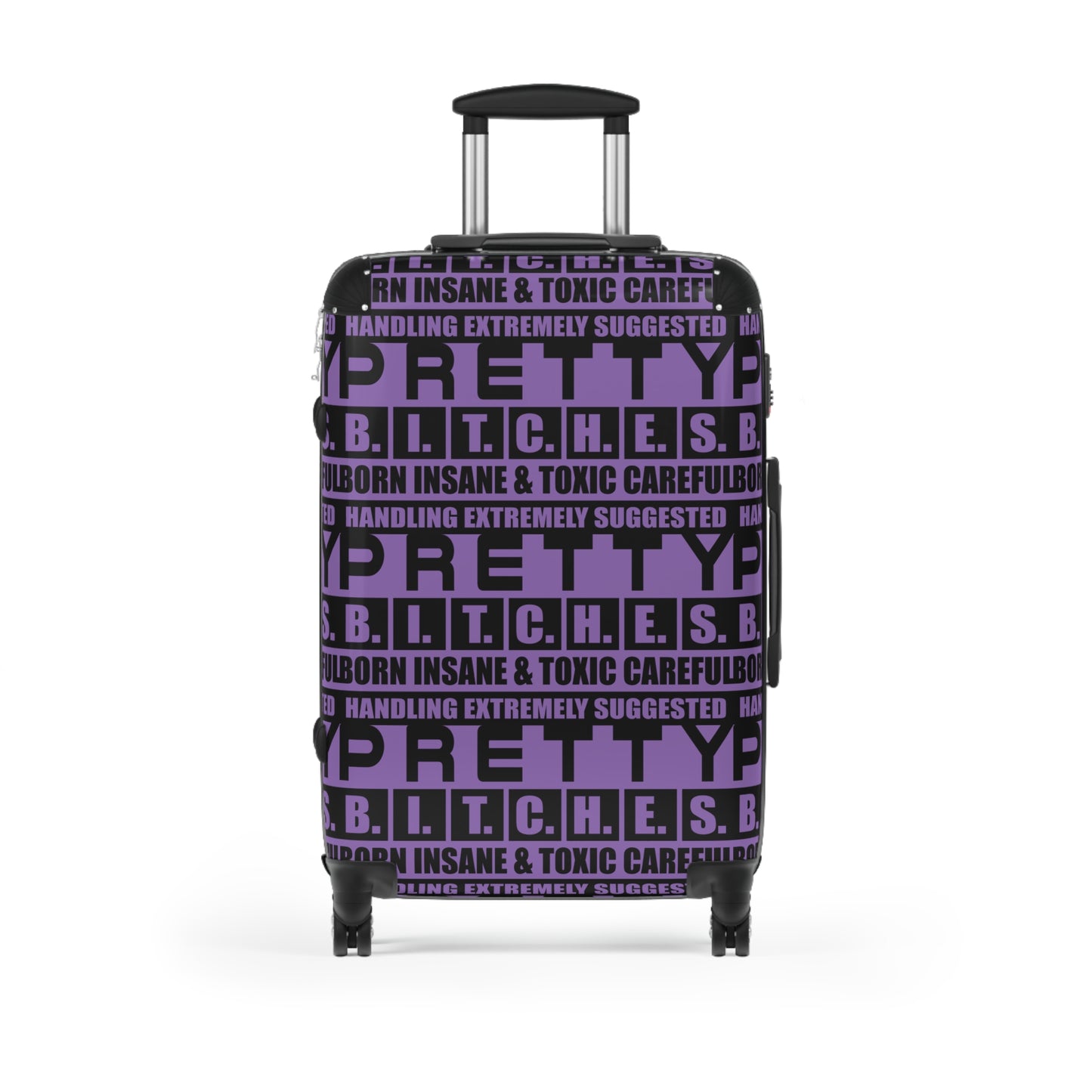 Pretty BITCHES Trendy Travel Suitcase with Bold Design, Luggage for Stylish Travelers