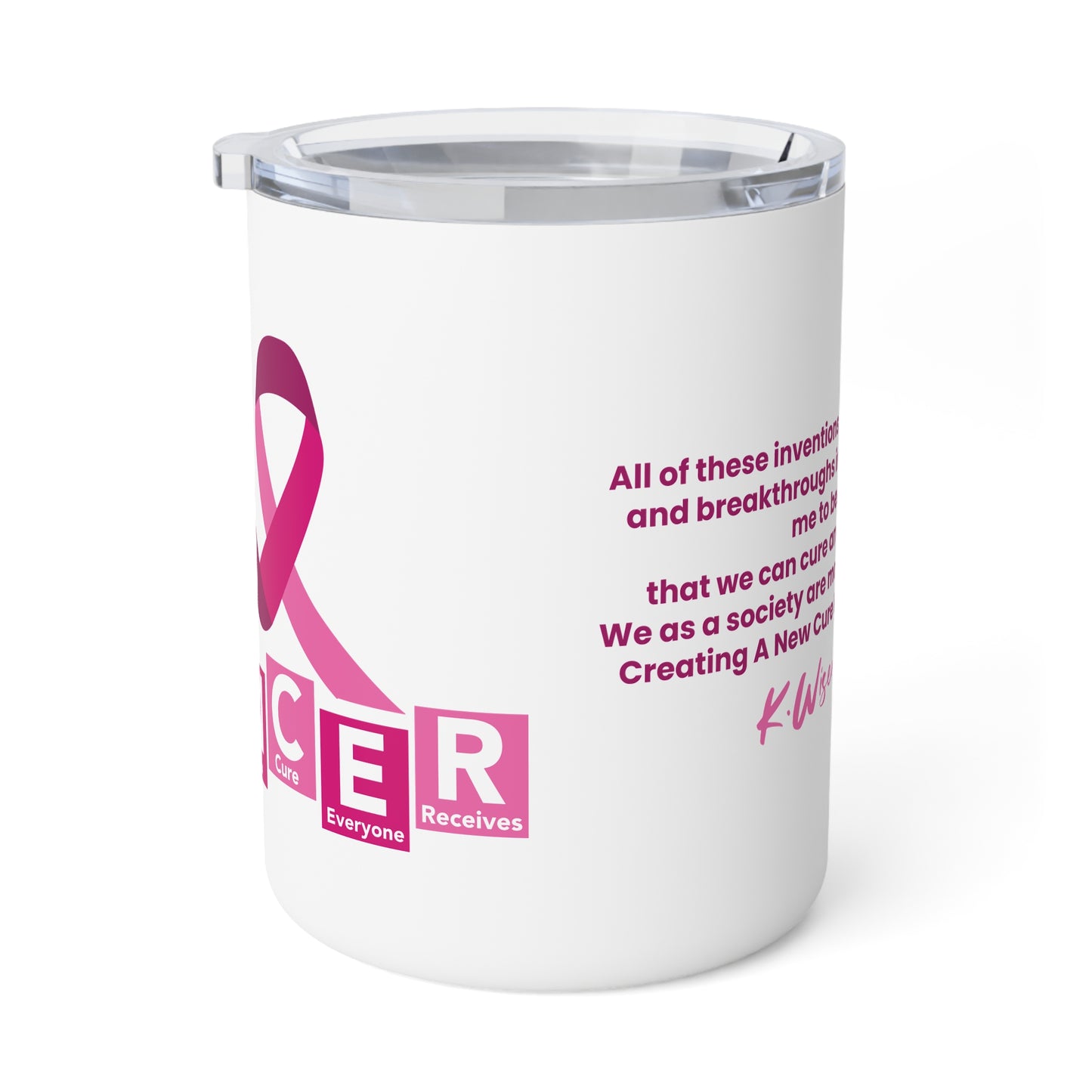 Inspirational Insulated Coffee Mug, Gift for Cancer Awareness, Pink Ribbon, Motivational Quotes, Tea Mug, Encouragement