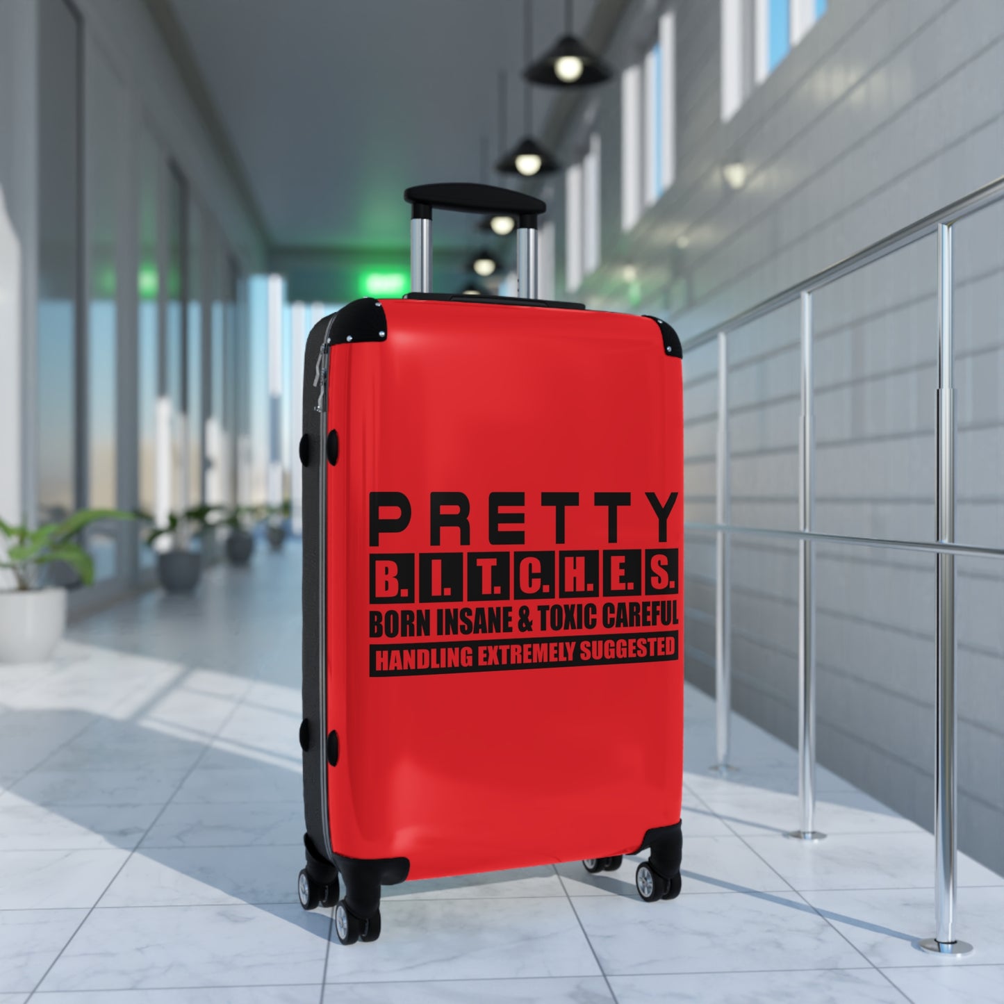 Pretty Bitches Suitcase for Adventurers, Carry-On Luggage, Travel Gift, Vacation Suitcase, Stylish Spinner