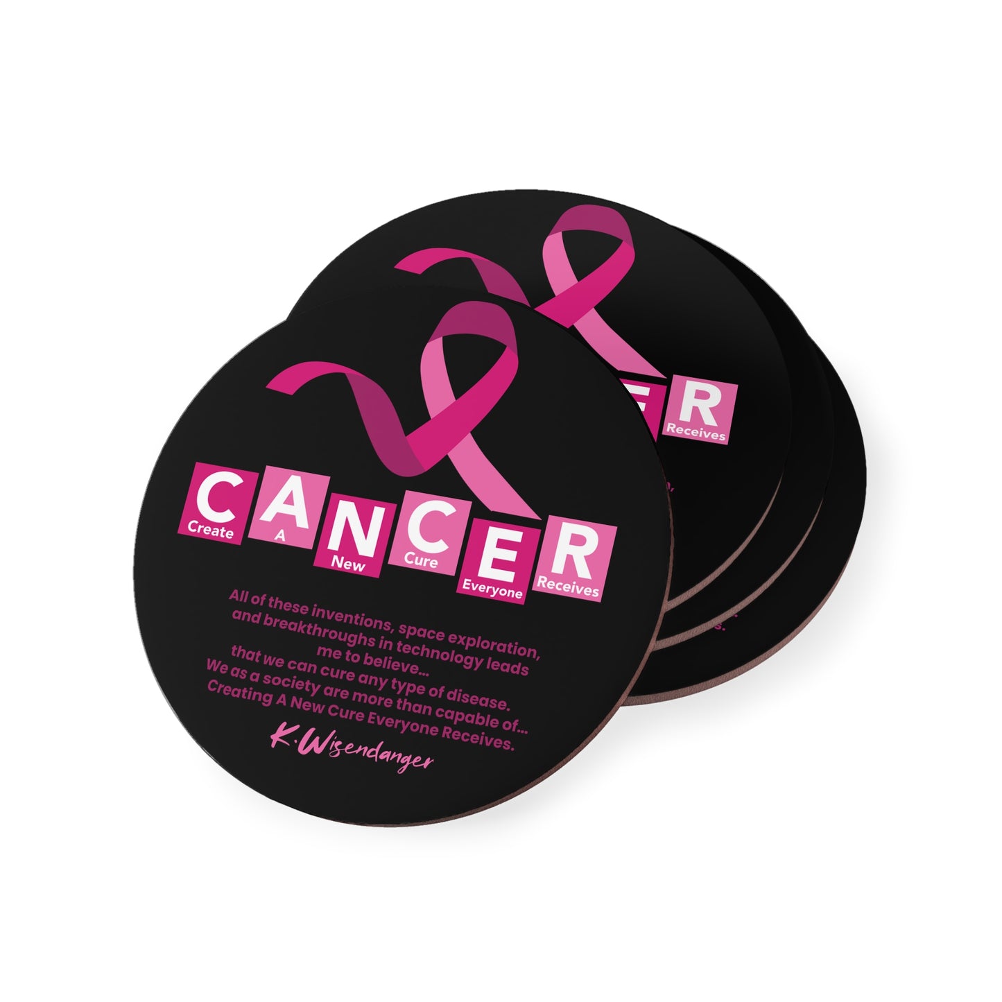 Breast C.A.N.C.E.R.  Awareness Coaster — Pink Ribbon Support Drink Coaster