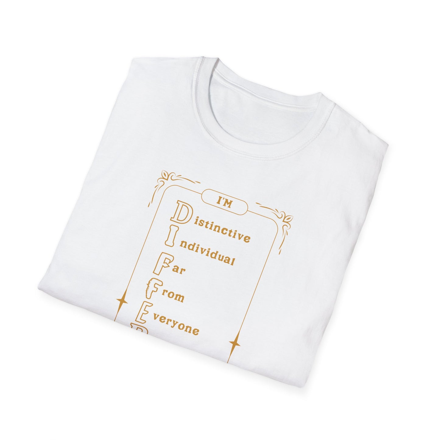 I'M D.I.F.F.E.R.E.N.T. Unisex Inspirational T-Shirt, Motivational Tee, Gift for Friends, Positive Affirmation Shirt, Casual Wear, Everyday Inspiration