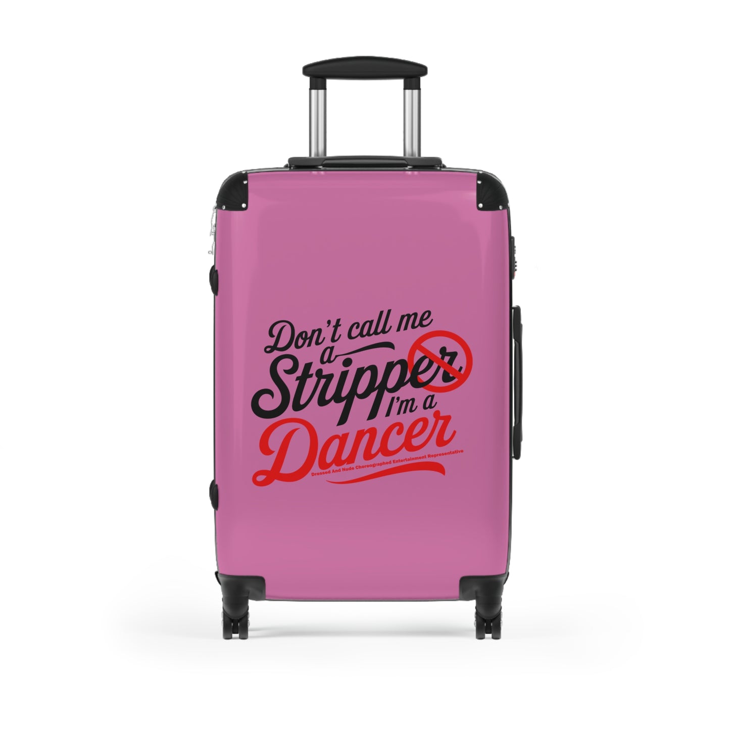 Stripper Travel Suitcase - Don't Call Me a Stripper I'm a Dancer, Bachelorette Party Gift, Weekend Getaway Bag, Unique Luggage, [...]