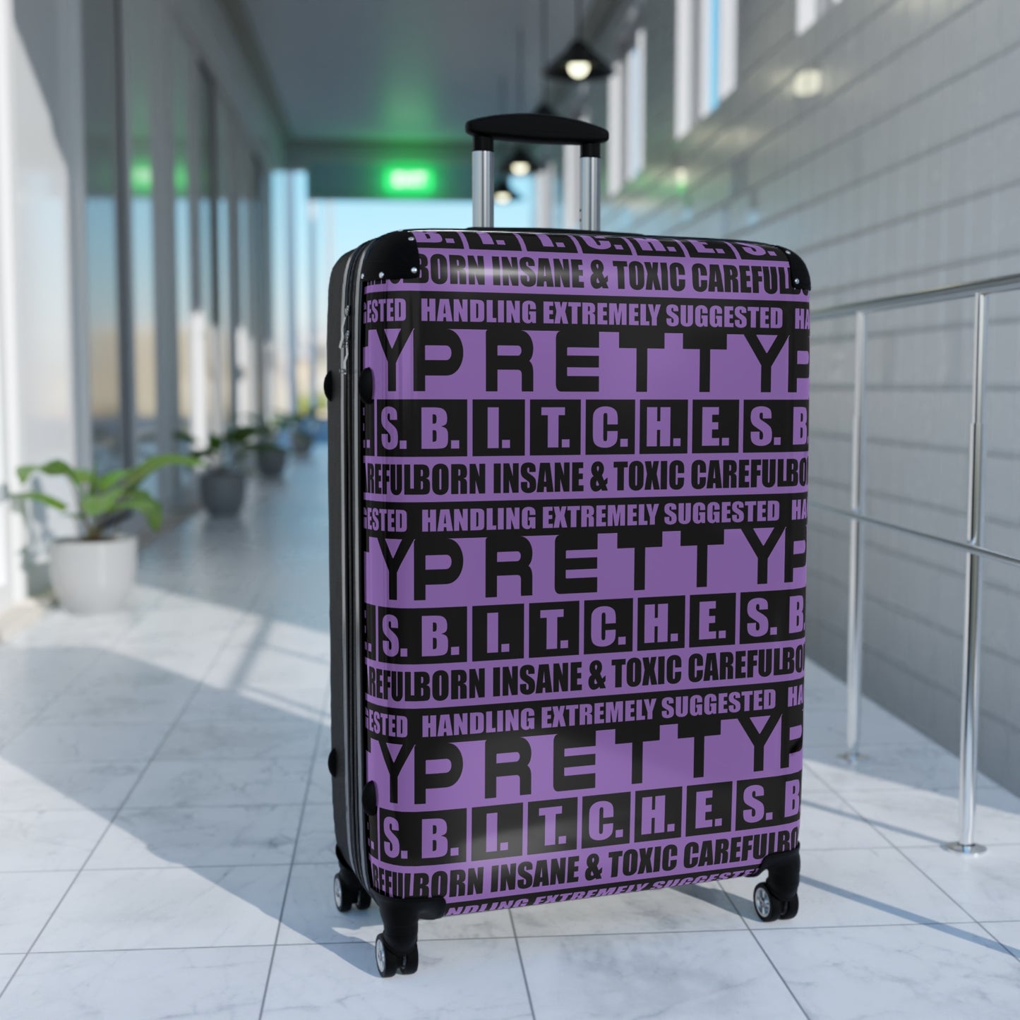 Pretty BITCHES Trendy Travel Suitcase with Bold Design, Luggage for Stylish Travelers