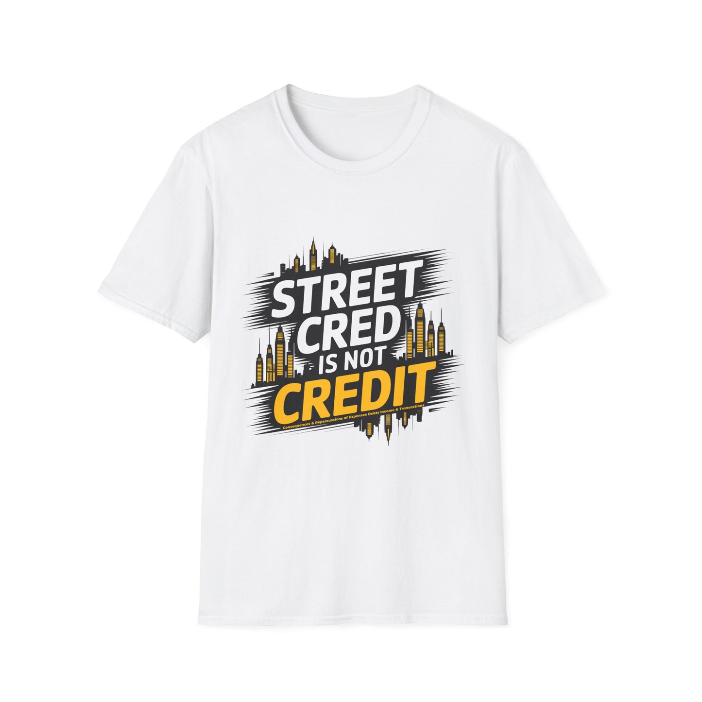 Street Cred Unisex Softstyle T-Shirt - Trendy Graphic Tee