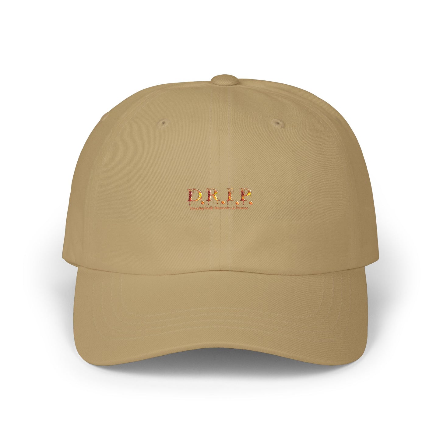 D.R.I.P. (Dressing Real Impressive & Pristine) Classic Dad Cap - Stylish Casual Hat for Everyday,
