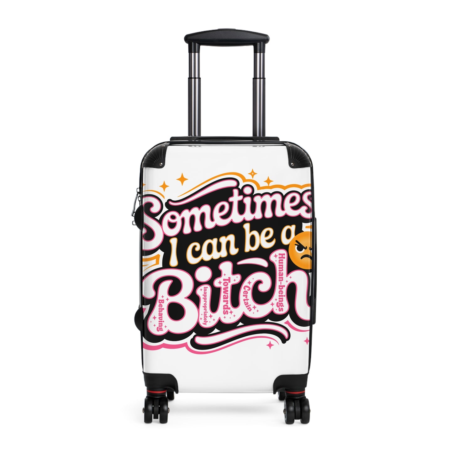 Sassy Suitcase - Sometimes I Can Be a Bitch Luggage, Travel Bag, Funny Carry-On, Gift for Travel Lovers, Unique Luggage Tag